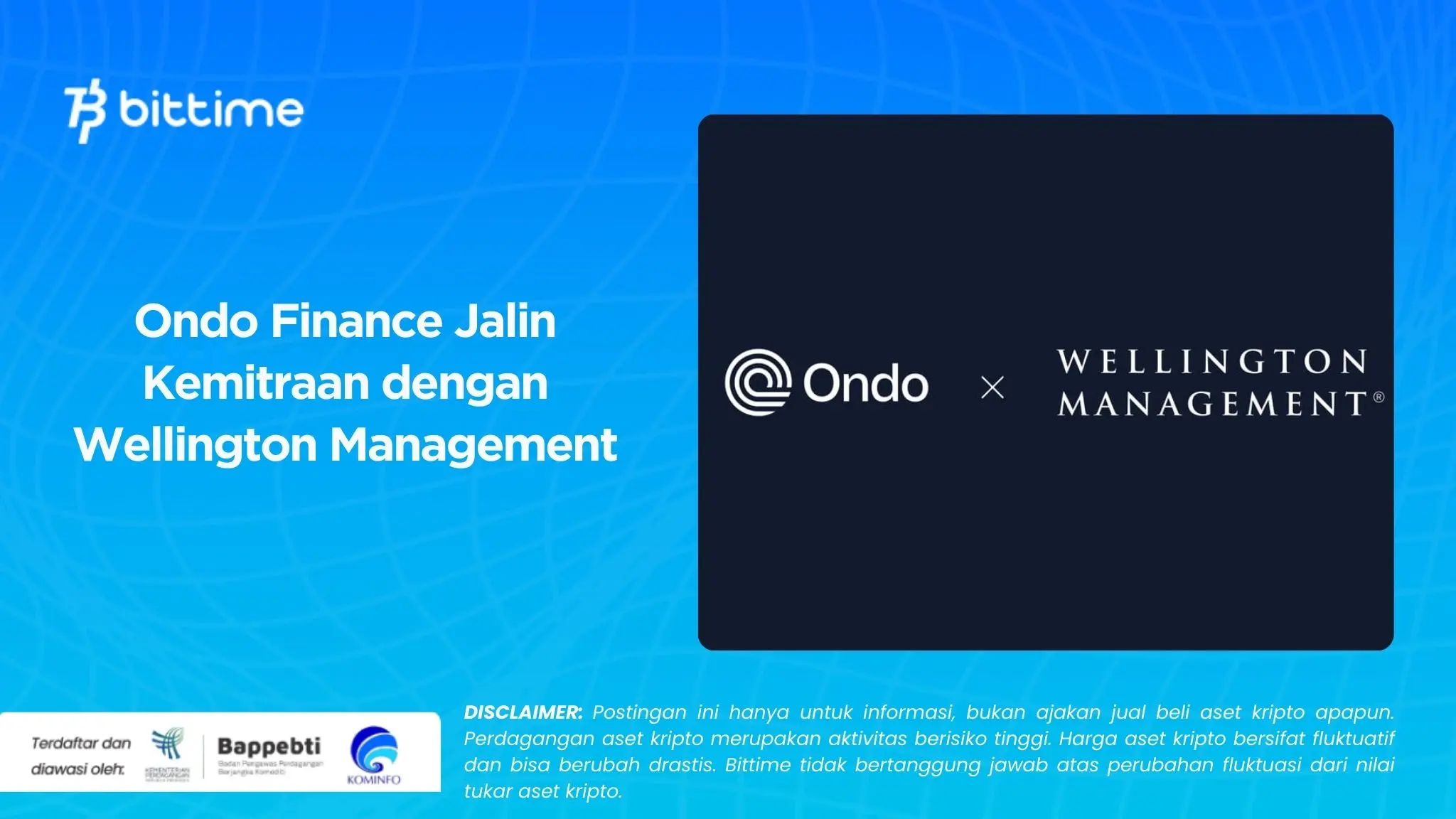 Ondo Finance Jalin Kemitraan dengan Wellington Management.webp