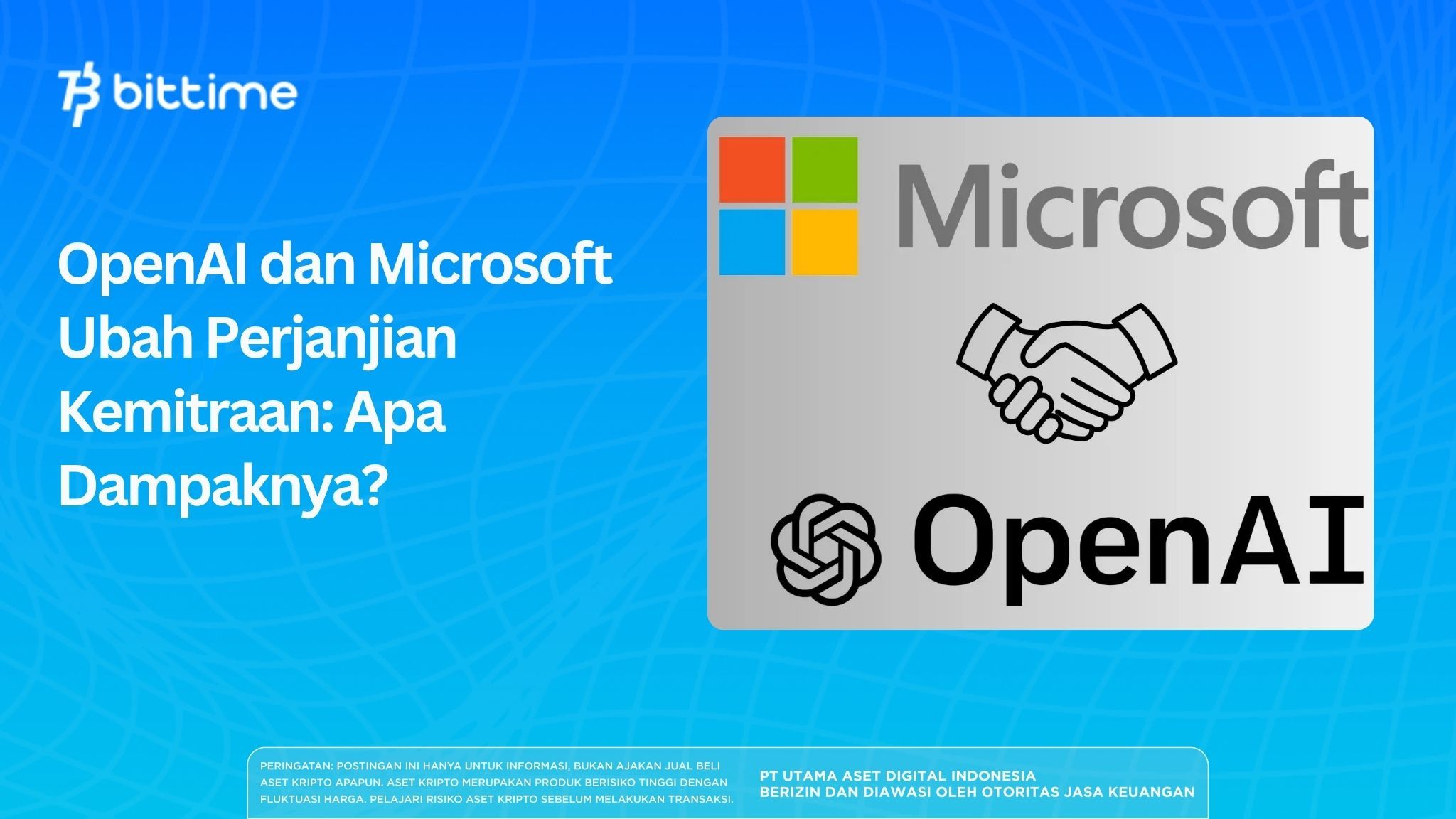 OpenAI and Microsoft Change Partnership Agreement: What Is the Impact?