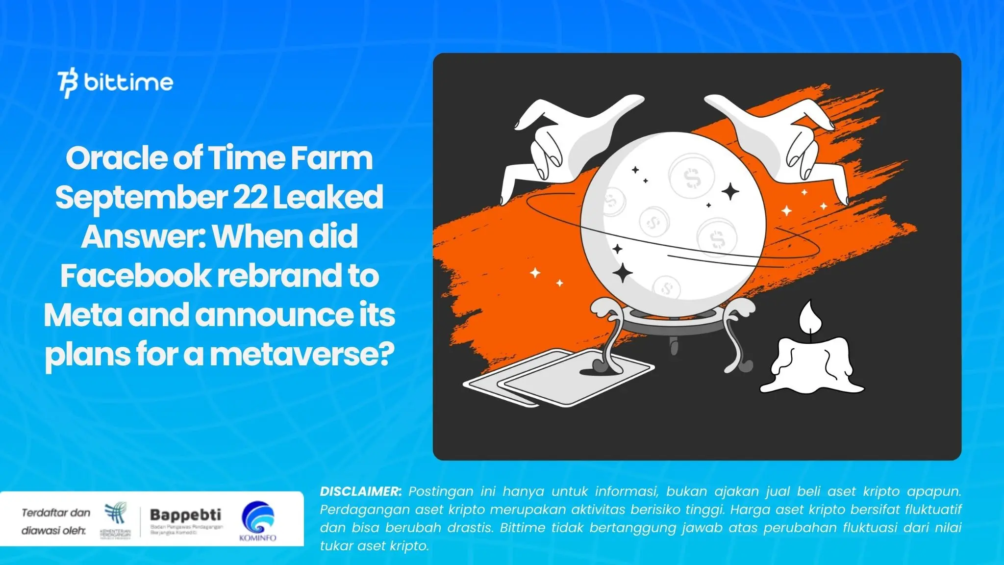 Oracle of Time Farm September 22 Leaked Answer: When did Facebook rebrand to Meta and announce its plans for a metaverse?