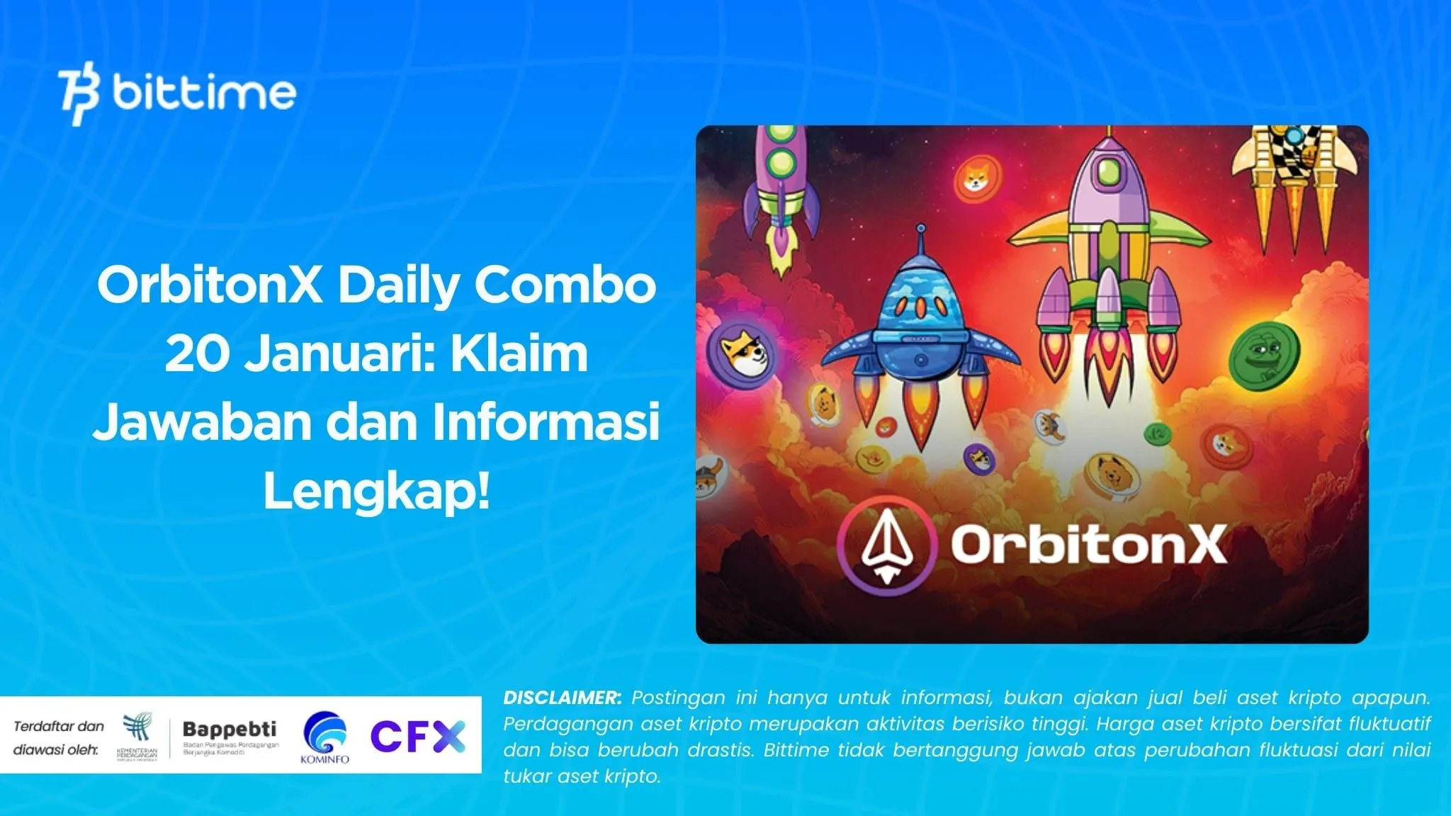 OrbitonX Daily Combo 20 Januari: Klaim Jawaban dan Informasi Lengkap!