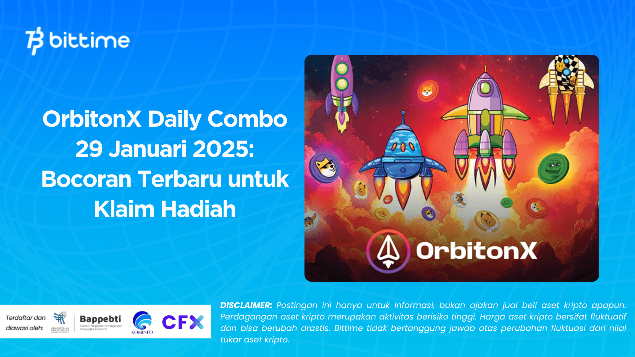 OrbitonX Daily Combo 29 Januari 2025: Bocoran Terbaru untuk Klaim Hadiah