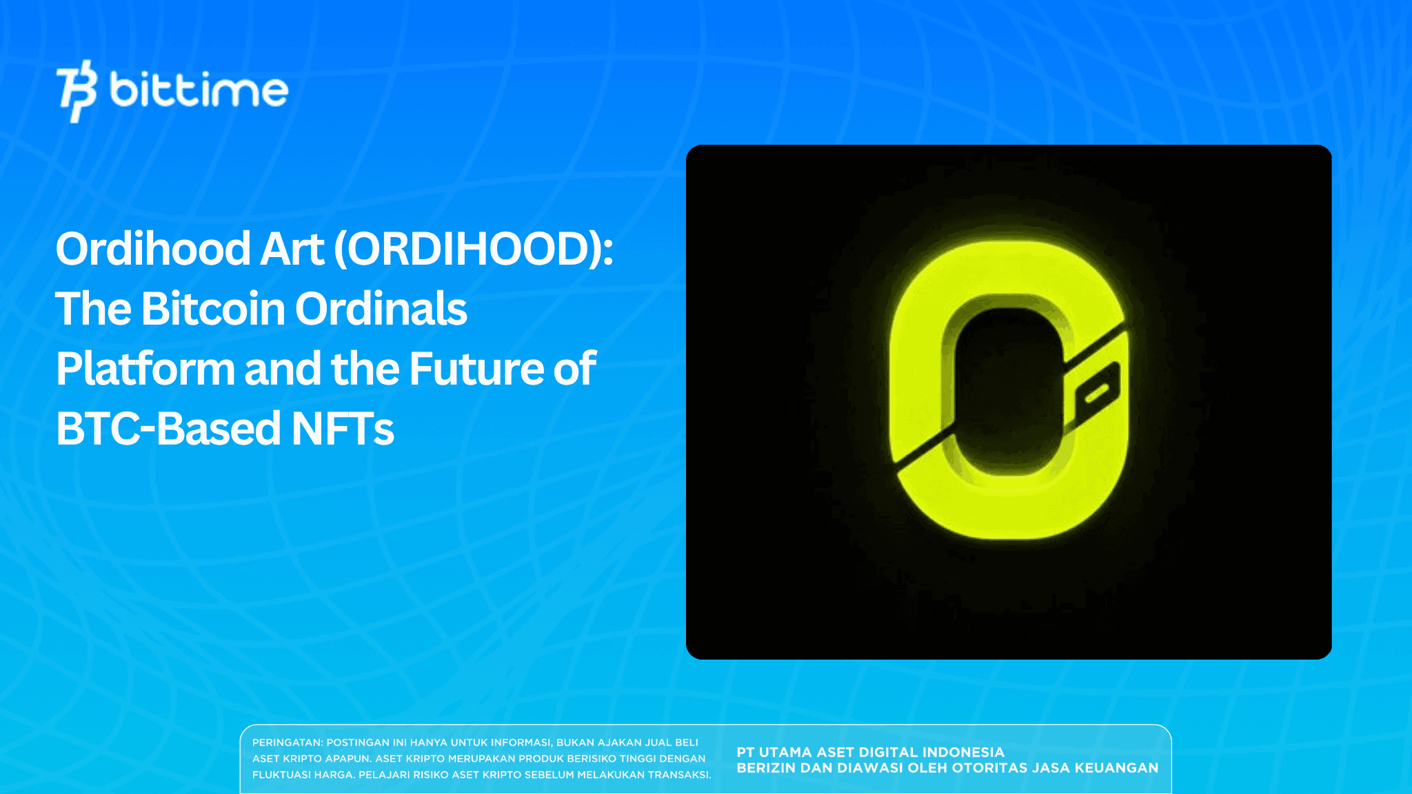Ordihood Art (ORDIHOOD): Exploring the Bitcoin Ordinals Platform and the Future of BTC-Based NFTs (1).png