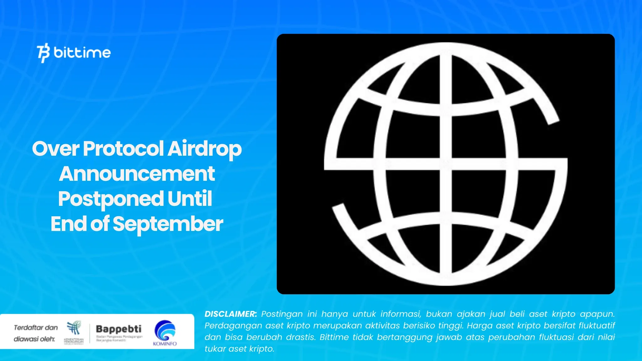 Over Protocol Airdrop Announcement Postponed Until End of September