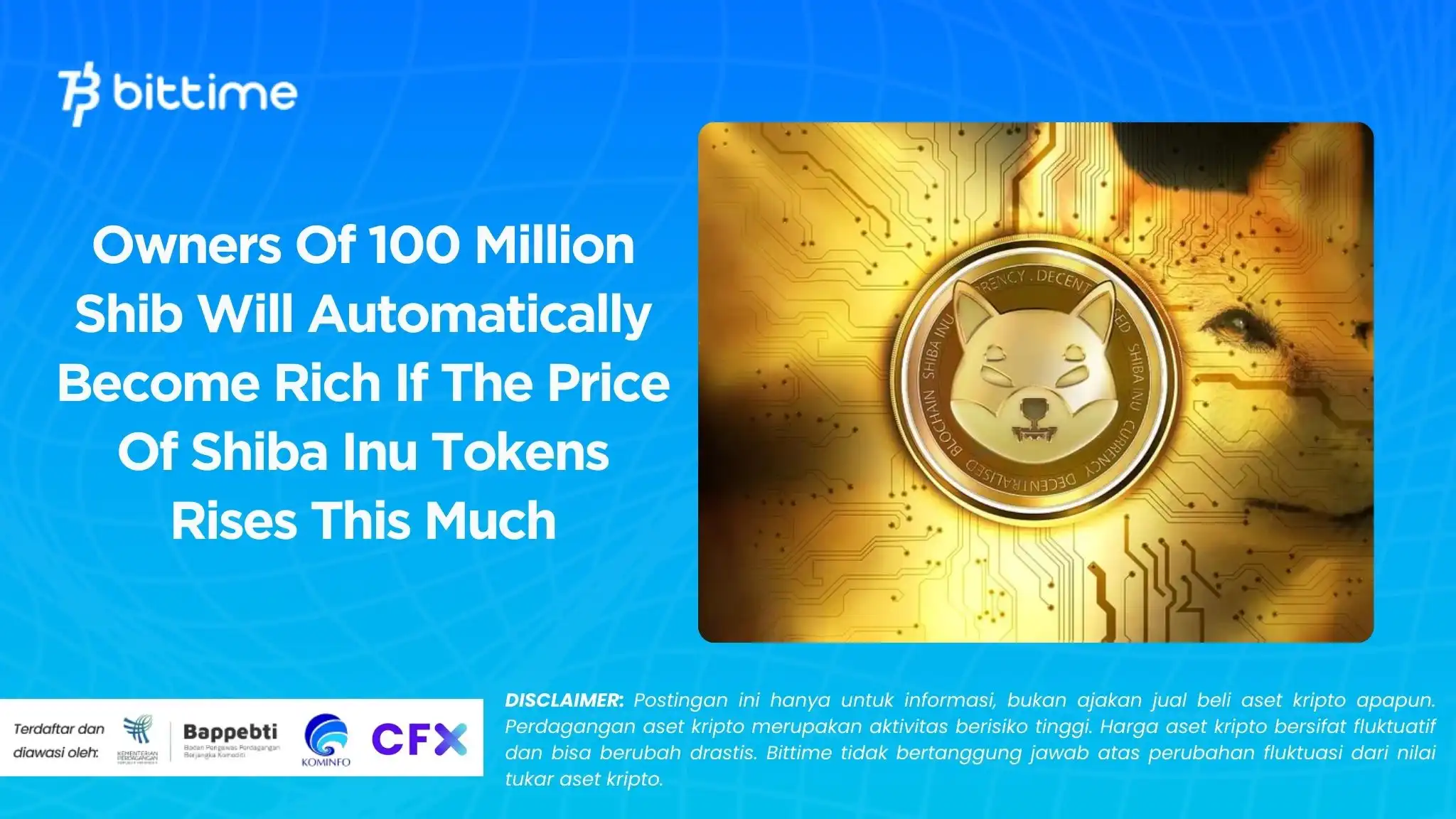 Owners Of 100 Million Shib Will Automatically Become Rich If The Price Of Shiba Inu Tokens Rises This Much