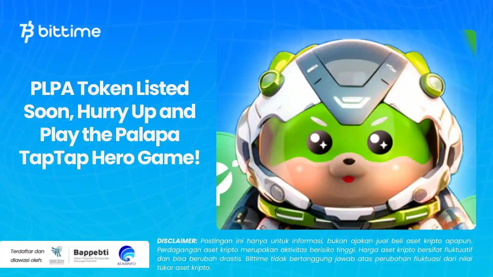 PLPA Token Listed Soon, Hurry Up and Play the Palapa TapTap Hero Game!