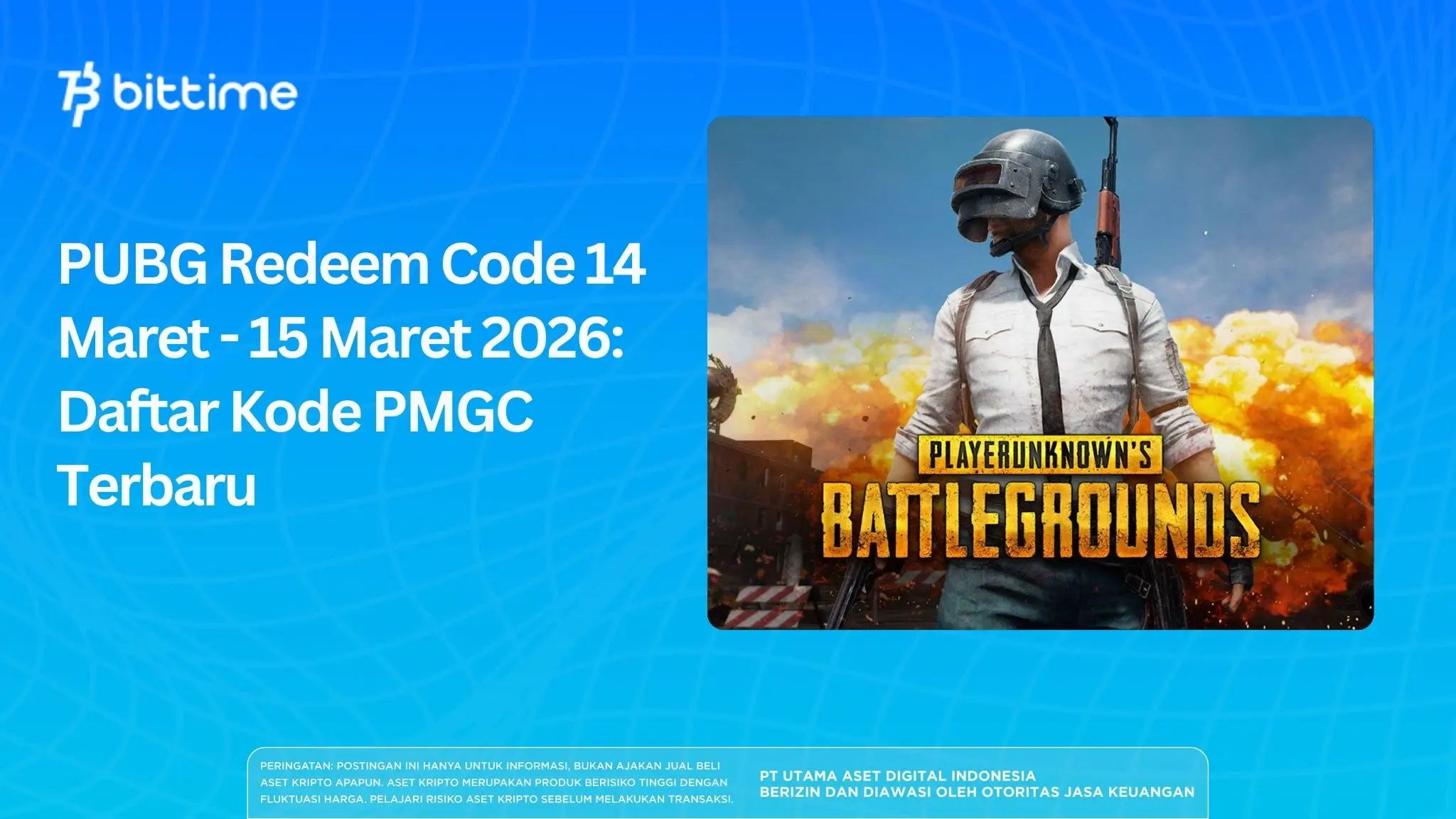 PUBG Redeem Code 14 Maret - 15 Maret 2026: Daftar Kode PMGC Terbaru