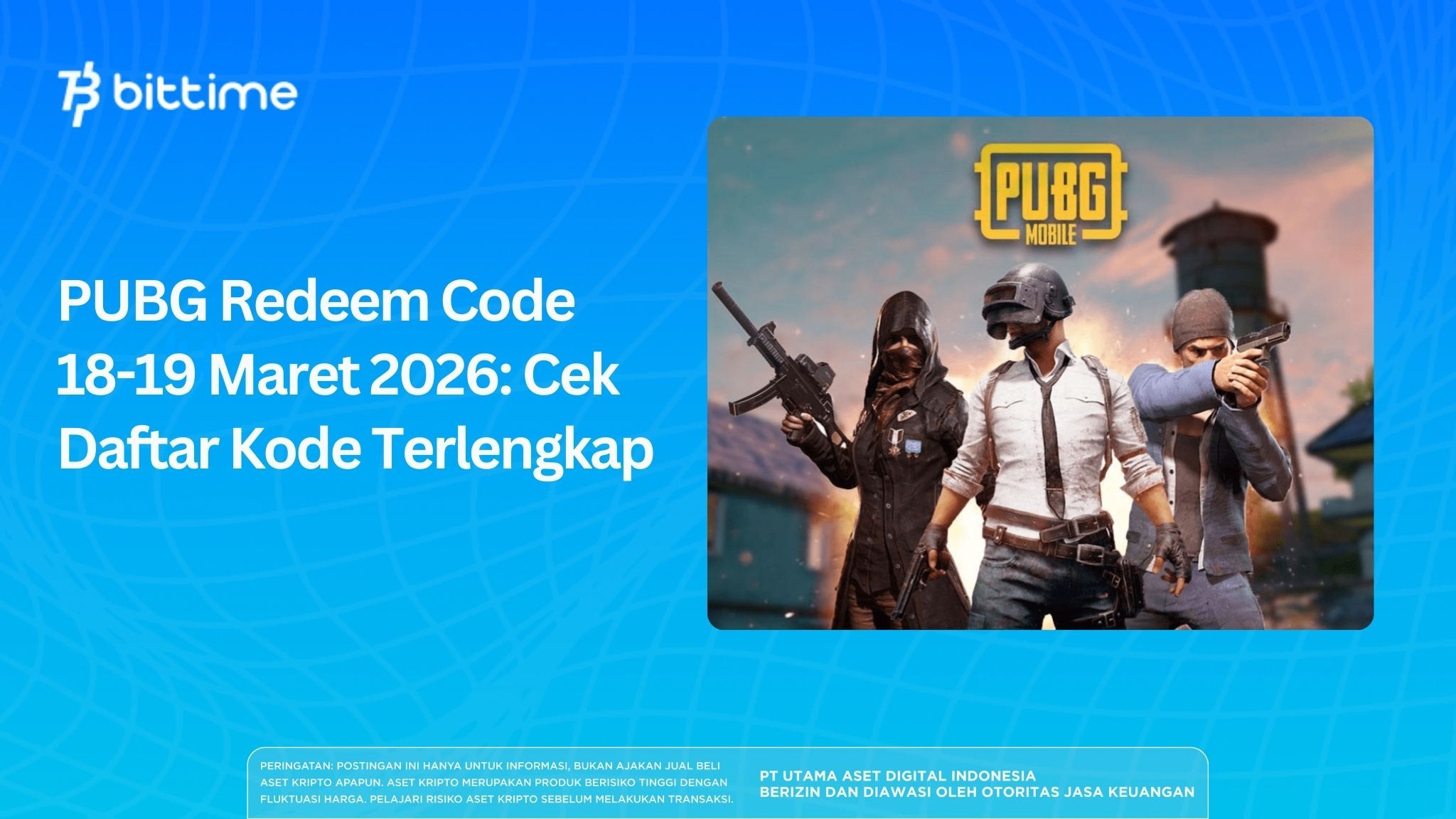 PUBG Redeem Code 18-19 Maret 2026: Cek Daftar Kode Terlengkap