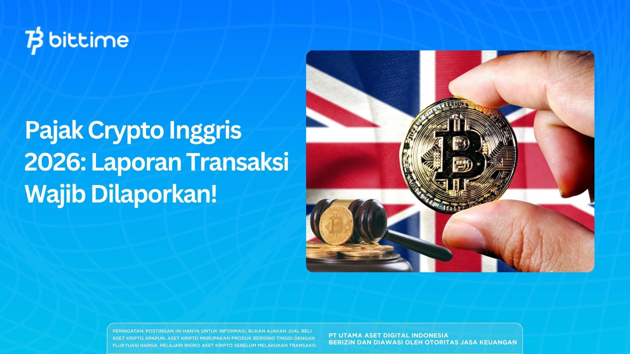 Pajak Crypto Inggris 2026: Laporan Transaksi Wajib Dilaporkan!
