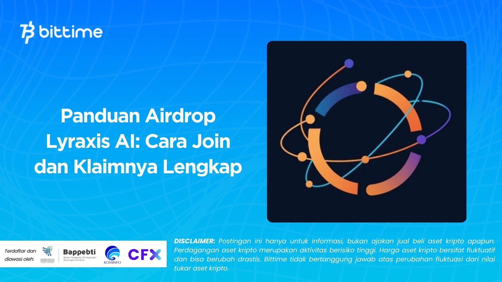 Panduan Airdrop Lyraxis AI Cara Join dan Klaimnya Lengkap