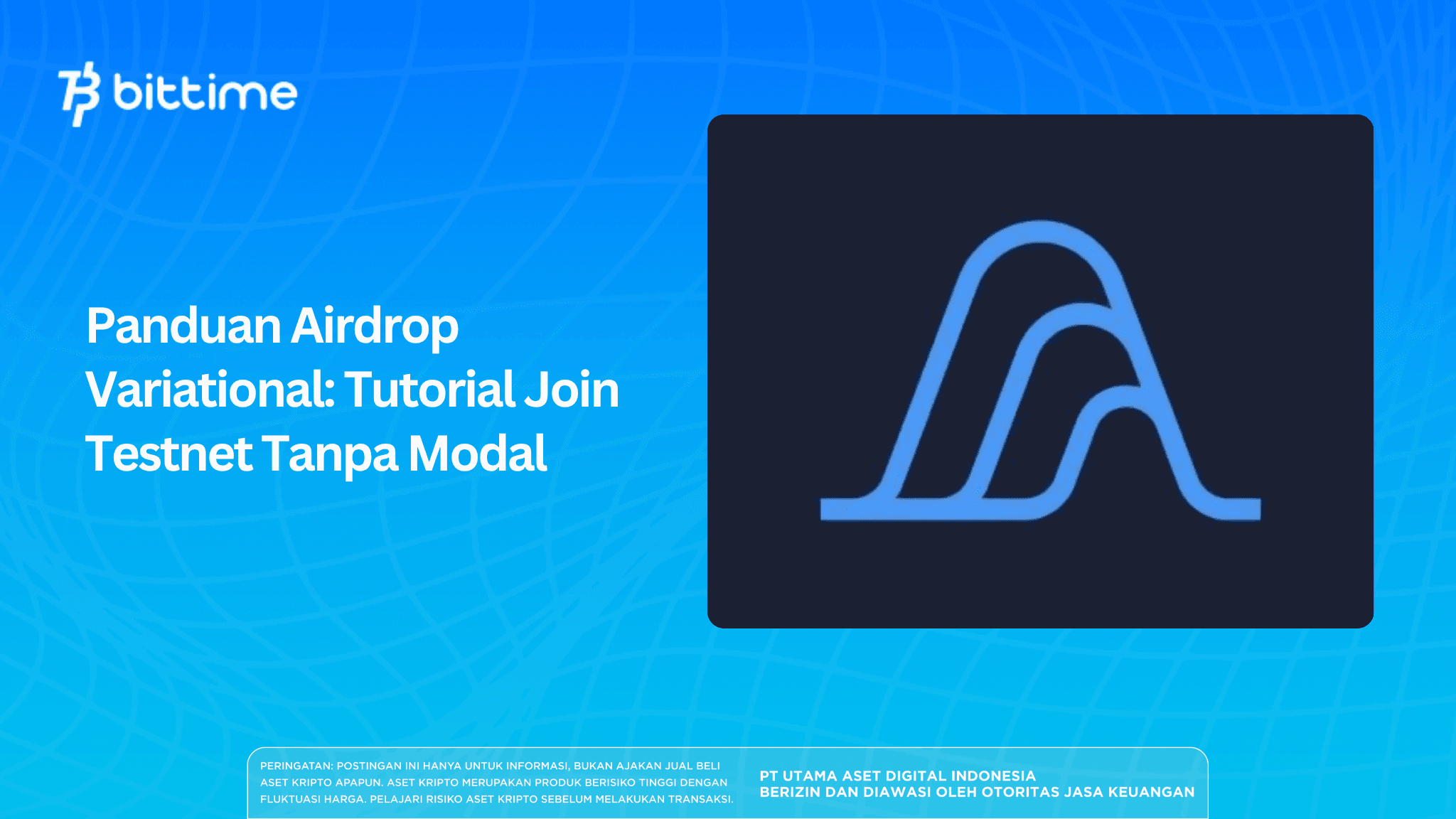 Panduan Airdrop Variational: Tutorial Join Testnet Tanpa Modal