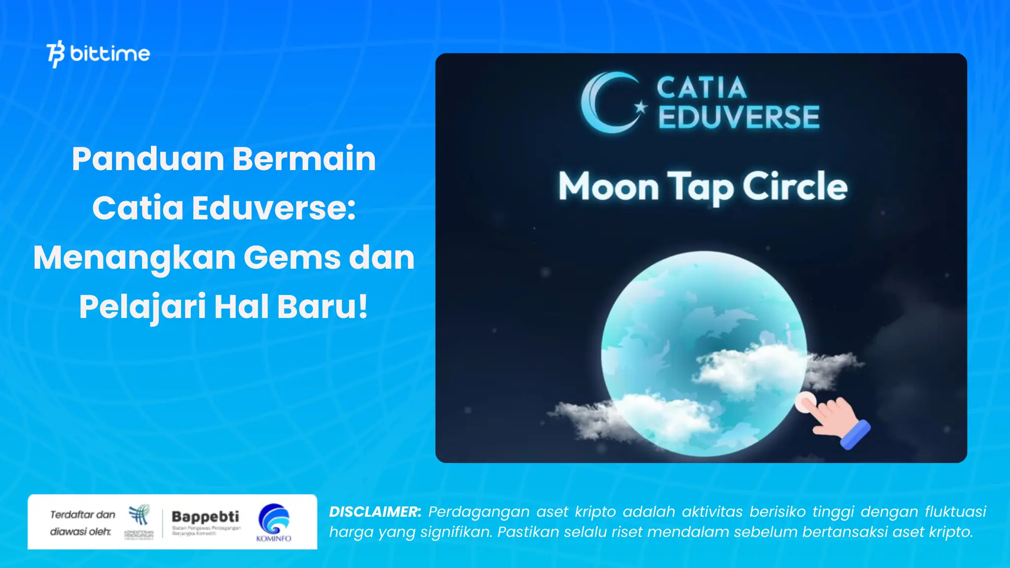 Panduan Bermain Catia Eduverse - Bittime