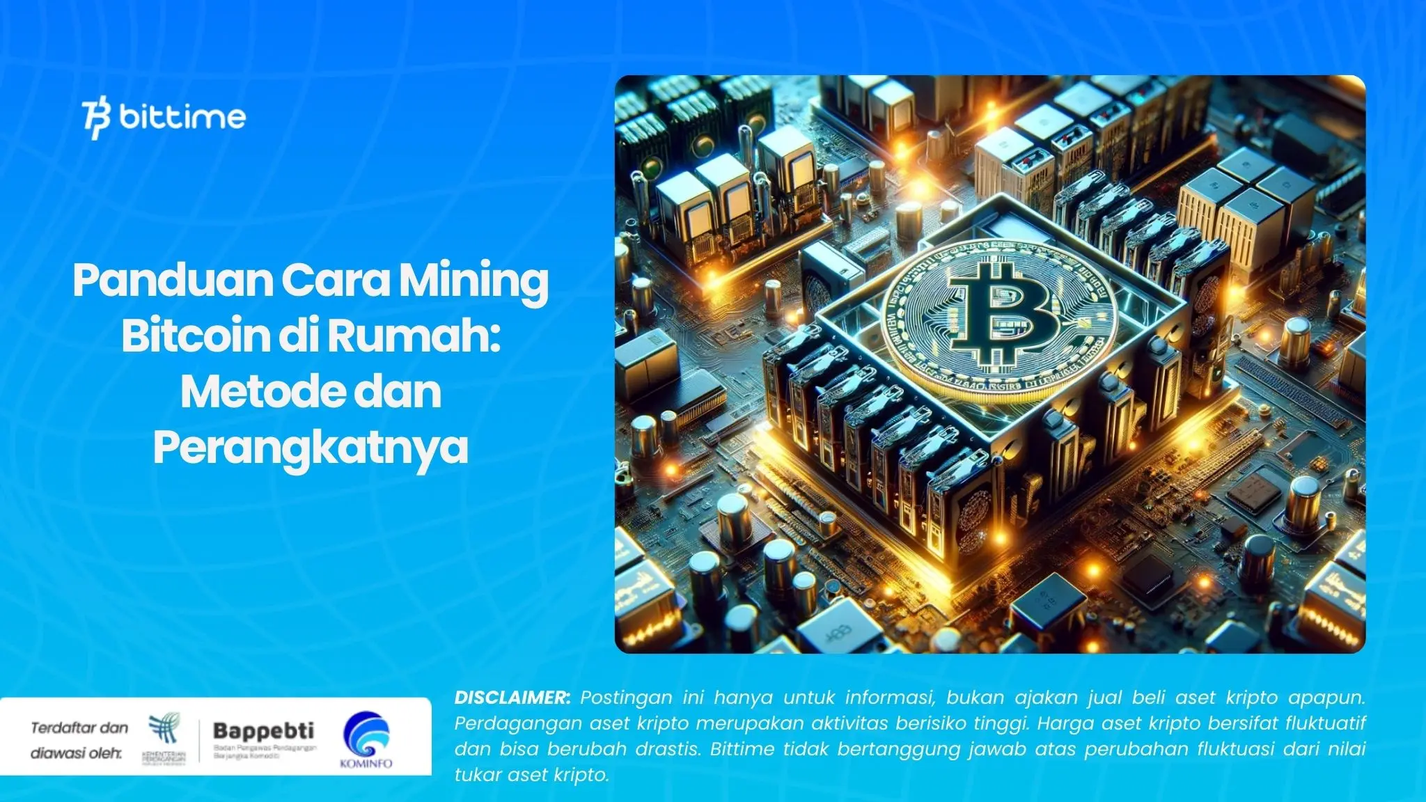 Panduan Cara Mining Bitcoin di Rumah Metode dan Perangkatnya.webp