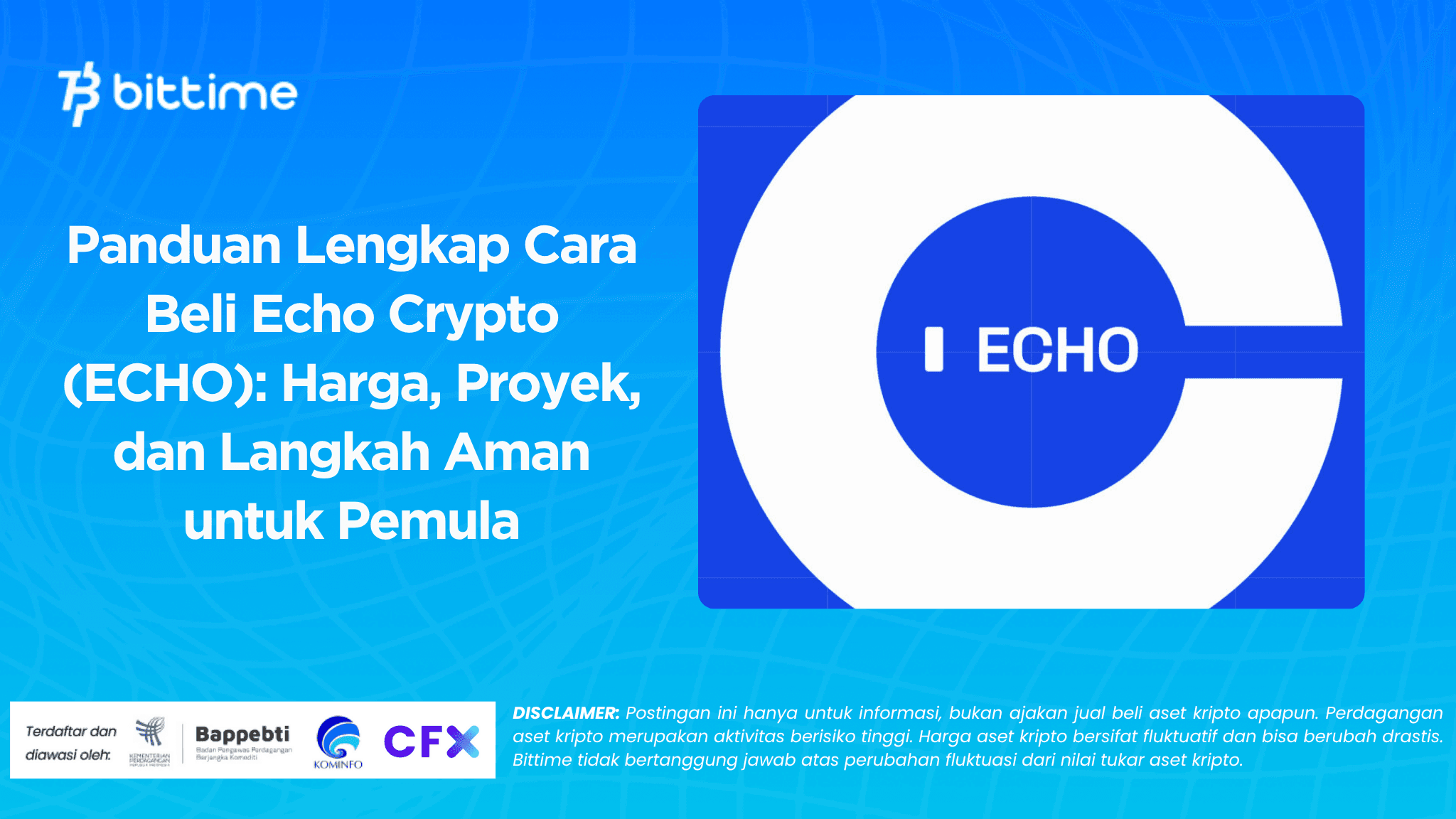 Panduan Lengkap Cara Beli Echo Crypto (ECHO) Harga, Proyek, dan Langkah Aman untuk Pemula.png