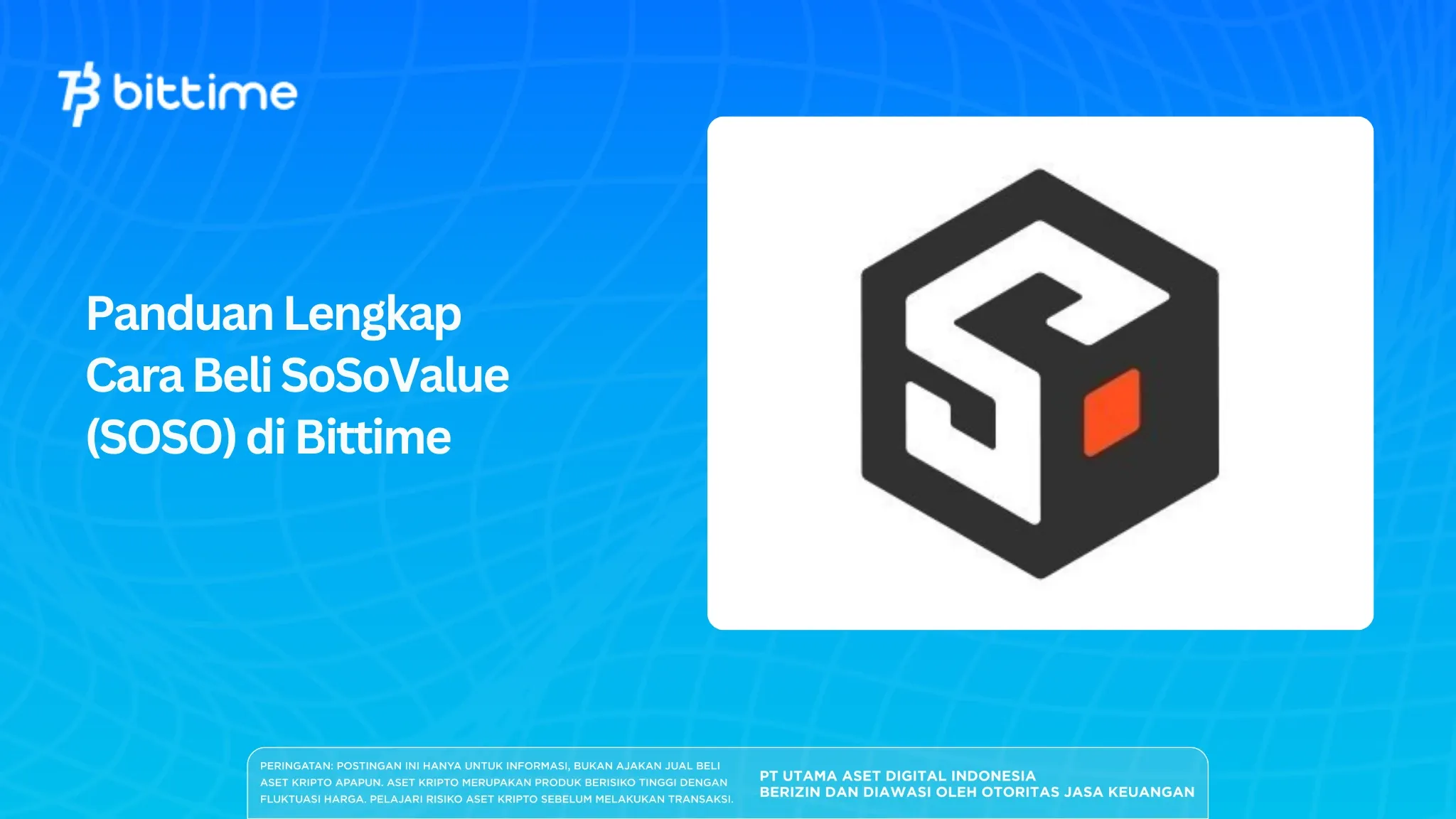 Complete Guide on How to Buy SoSoValue (SOSO) on Bittime