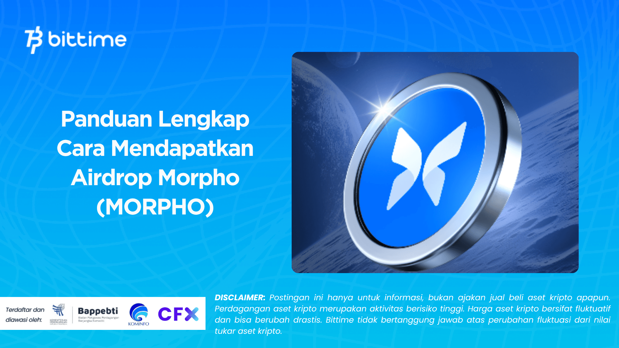 Panduan Lengkap Cara Mendapatkan Airdrop Morpho (MORPHO)