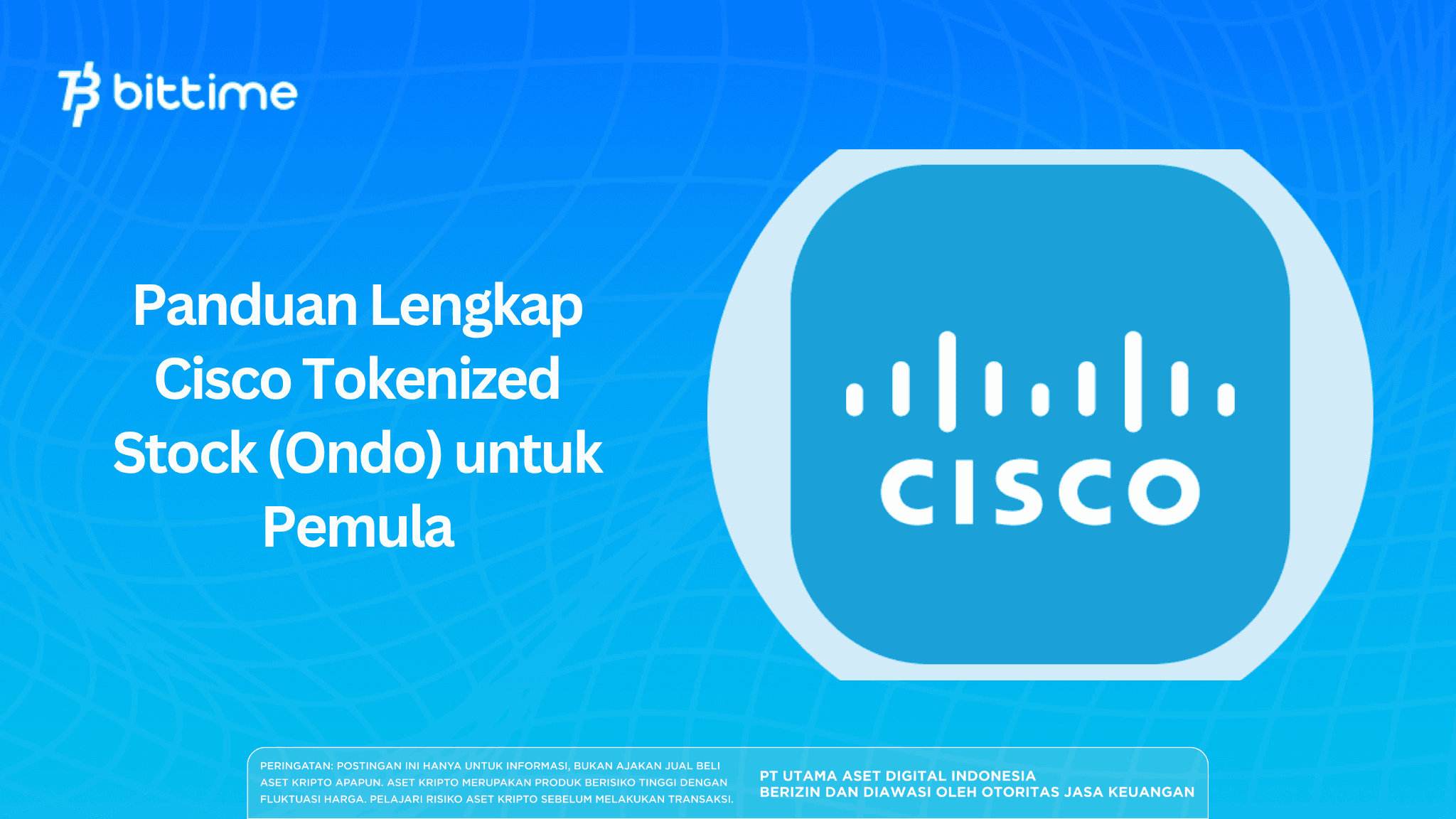The Complete Guide to Cisco Tokenized Stock (Ondo) for Beginners