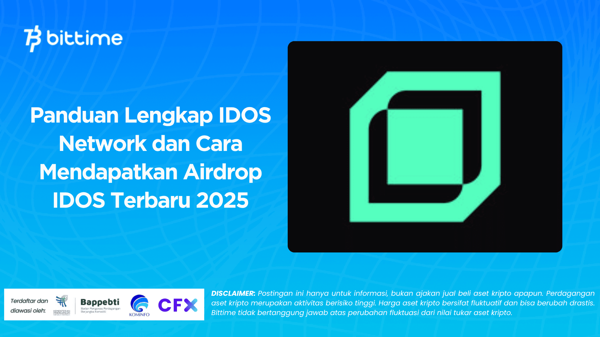 Panduan Lengkap IDOS Network dan Cara Mendapatkan Airdrop IDOS Terbaru 2025