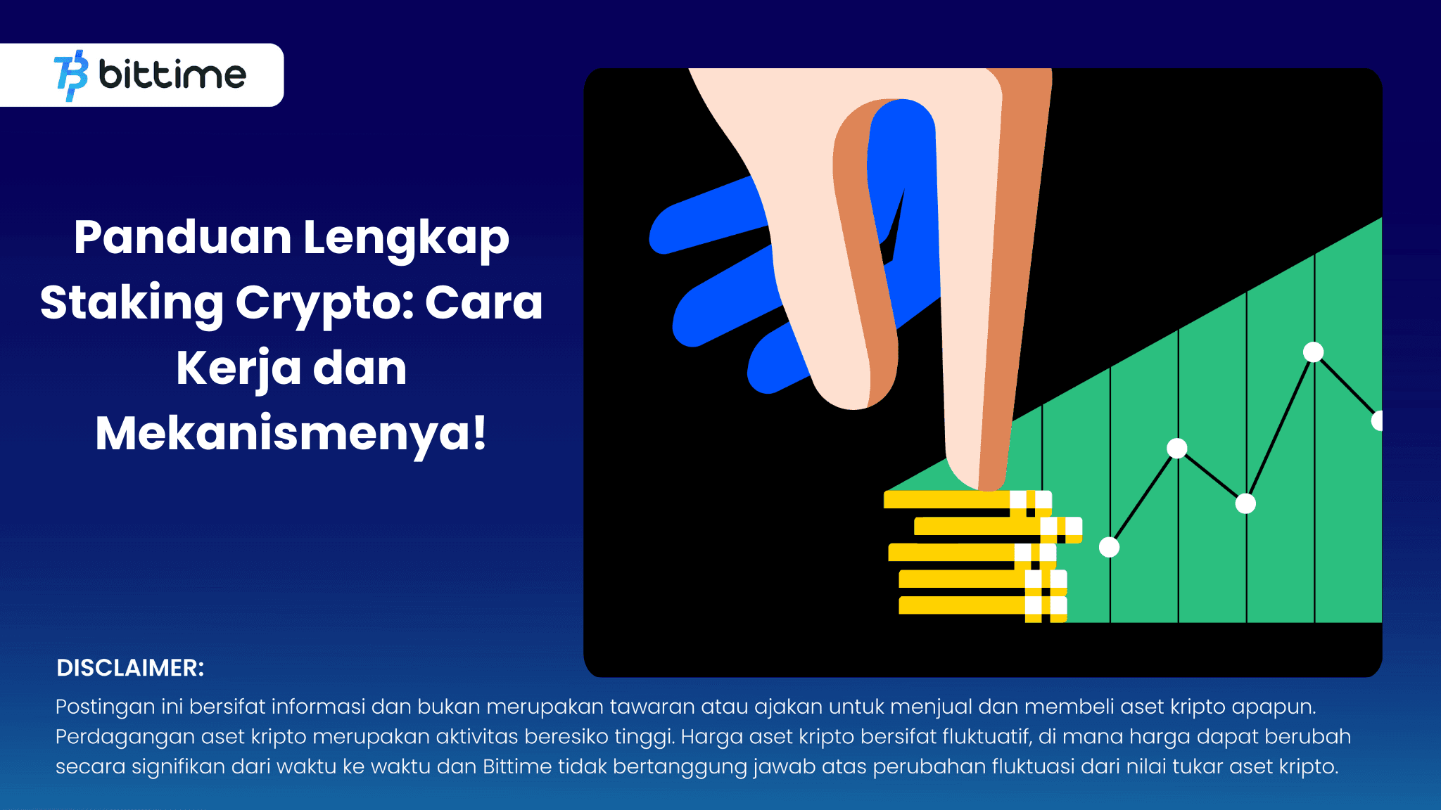 Panduan Lengkap Staking Crypto: Cara Kerja dan Mekanismenya!