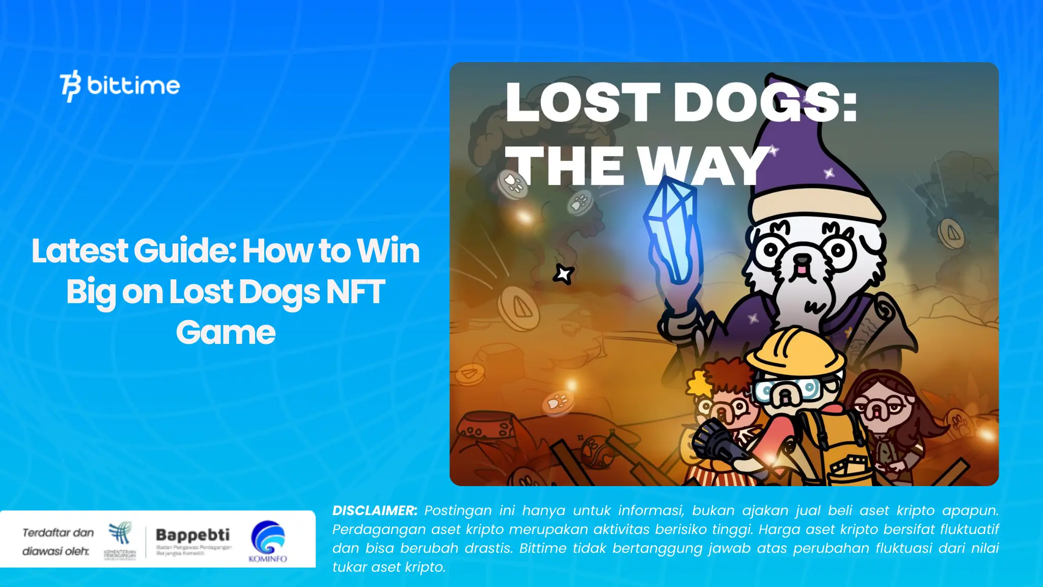 Panduan Terbaru Cara Menang Besar di Lost Dogs NFT Game (1).webp