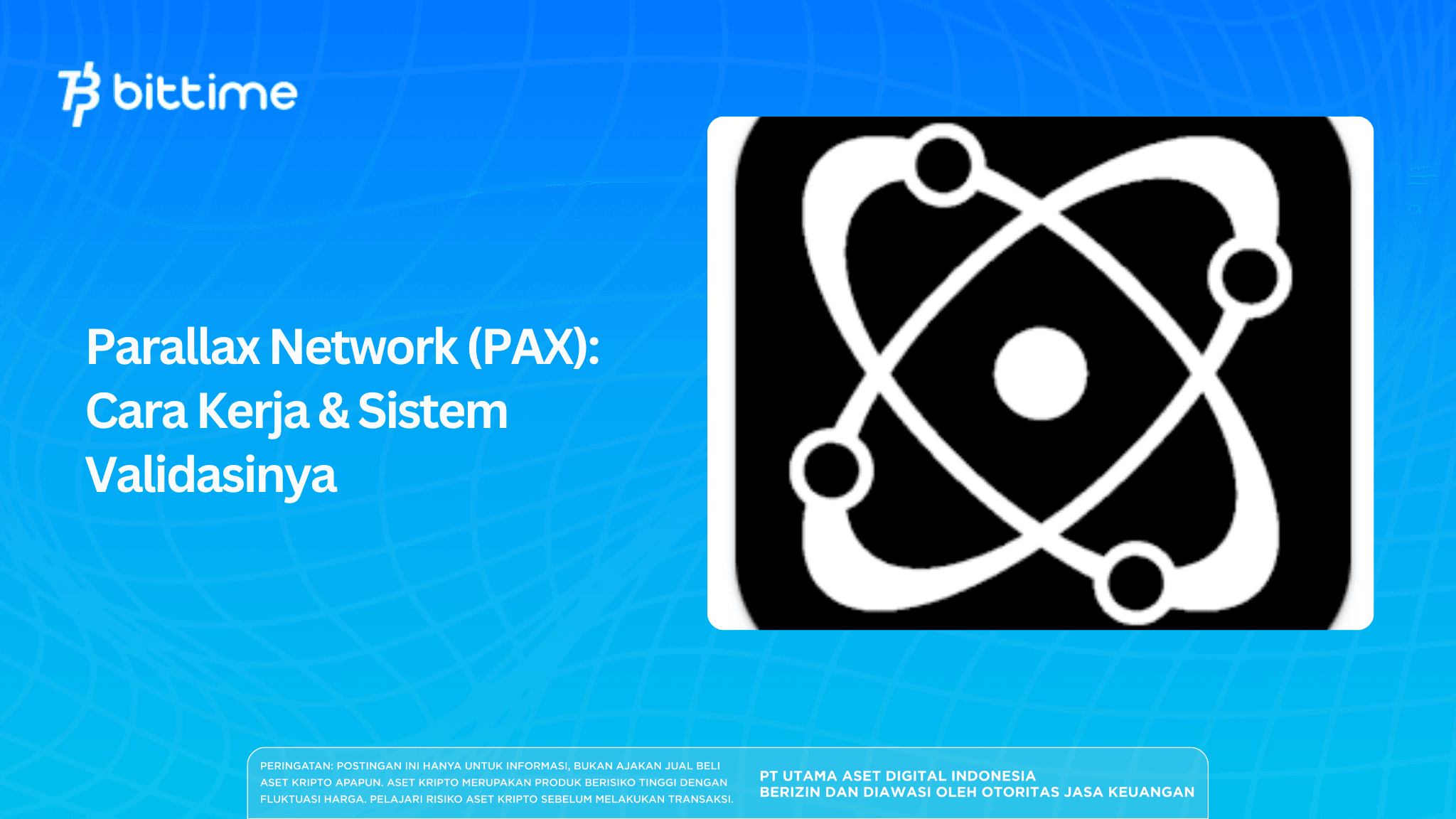 Parallax Network (PAX): How It Works & Its Validation System