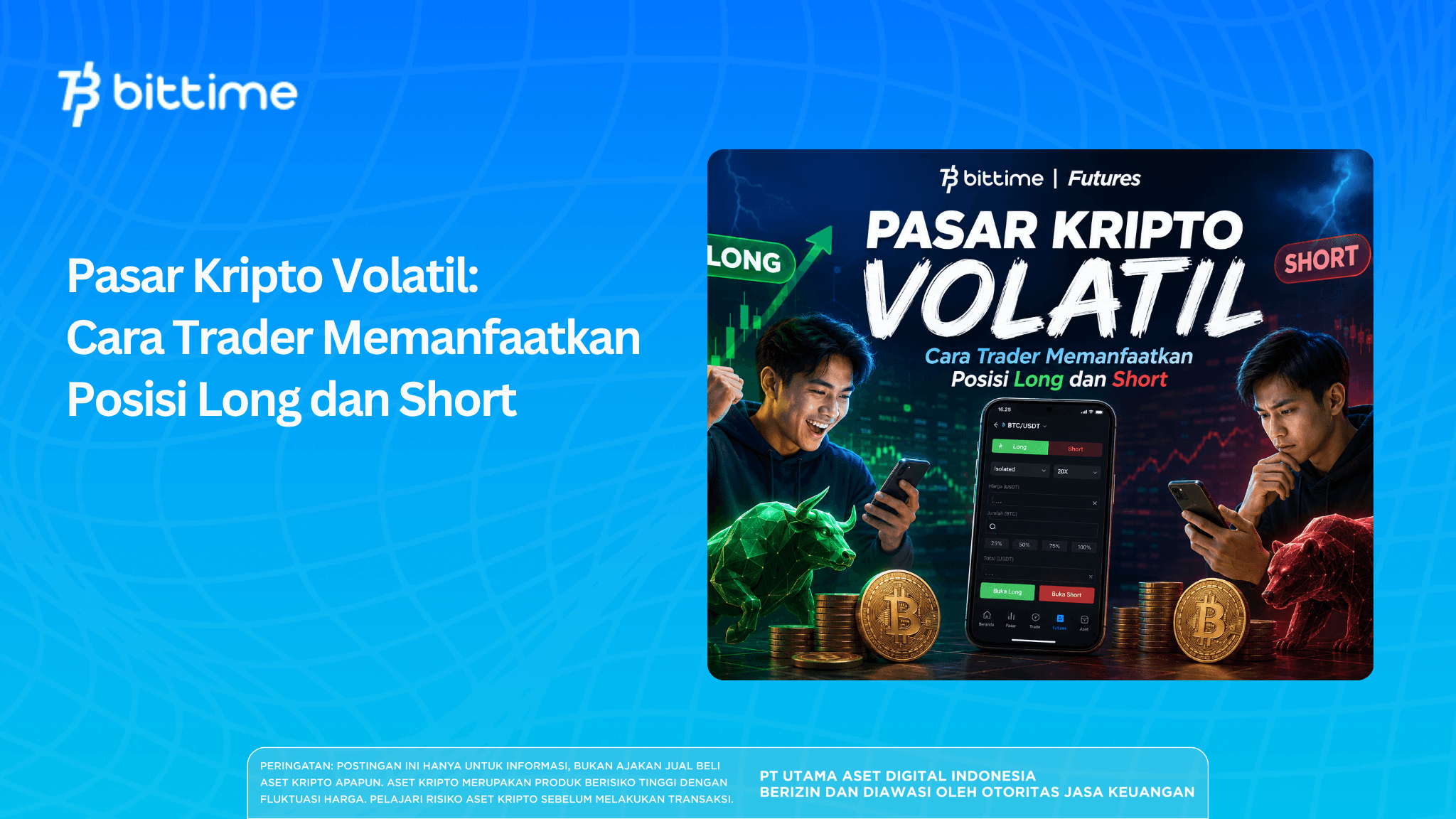 Pasar Kripto Volatil: Cara Trader Memanfaatkan Posisi Long dan Short