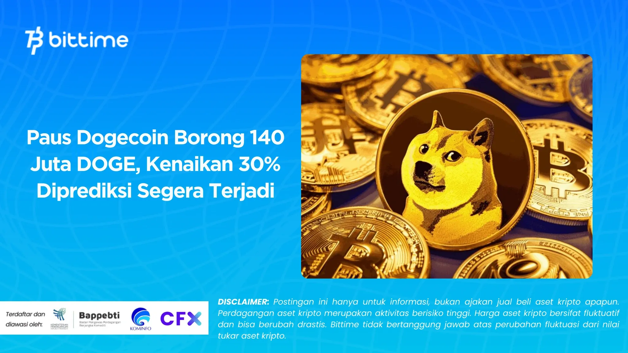 Paus Dogecoin Borong 140 Juta DOGE, Kenaikan 30% Diprediksi Segera Terjadi.