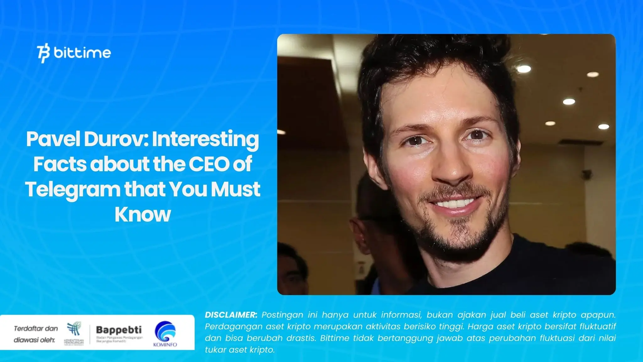 Pavel Durov: Interesting Facts about the CEO of Telegram that You Must Know