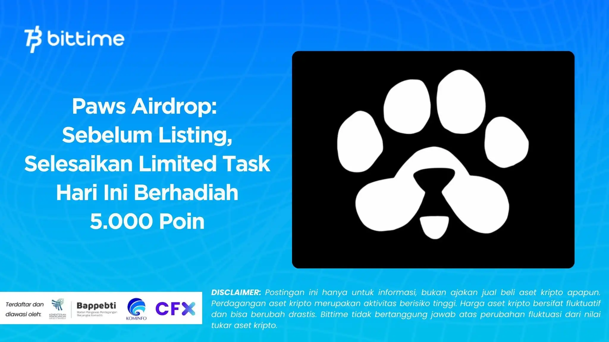 Paws Airdrop Sebelum Listing, Selesaikan Limited Task Hari Ini Berhadiah 5.000 Poin (1).webp