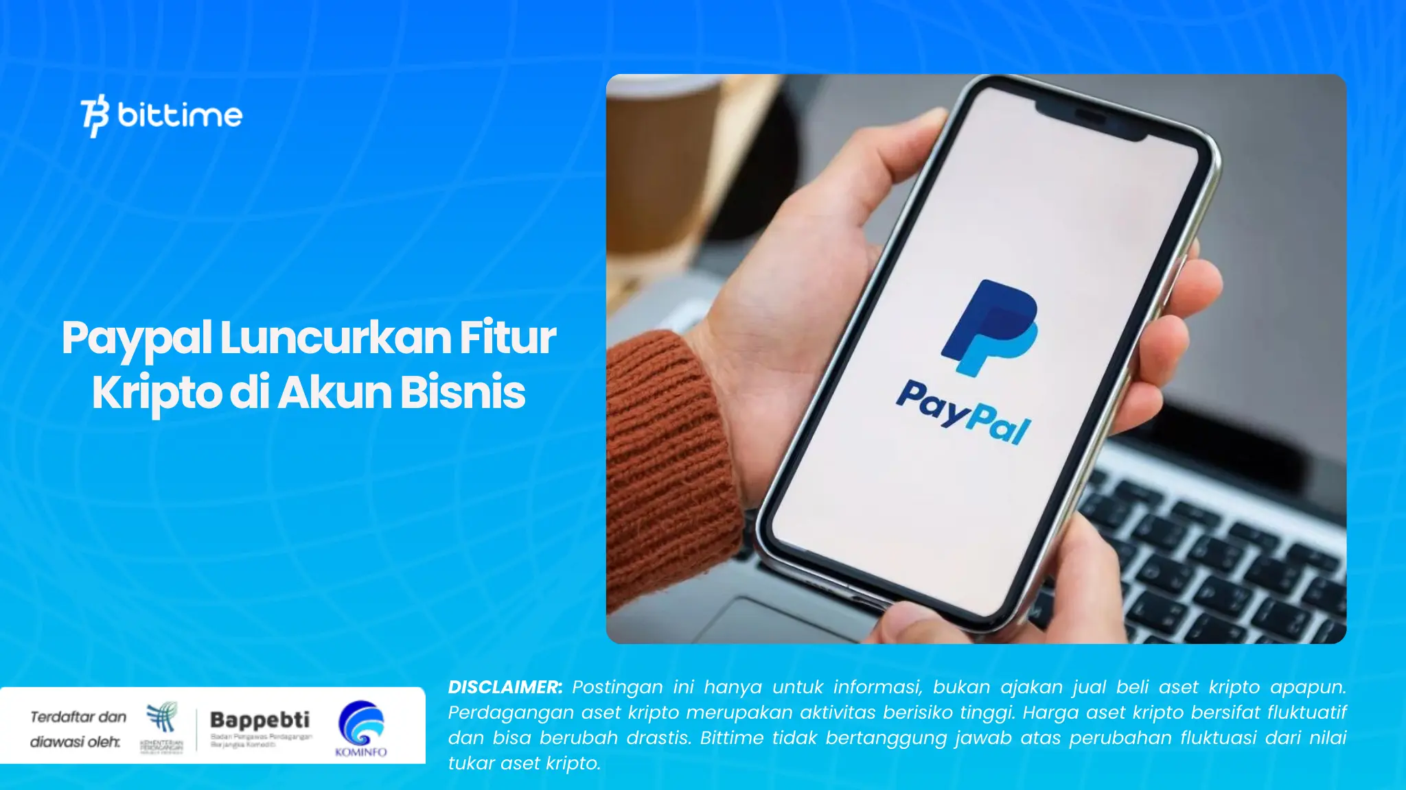 Paypal Luncurkan Fitur Kripto di Akun Bisnis