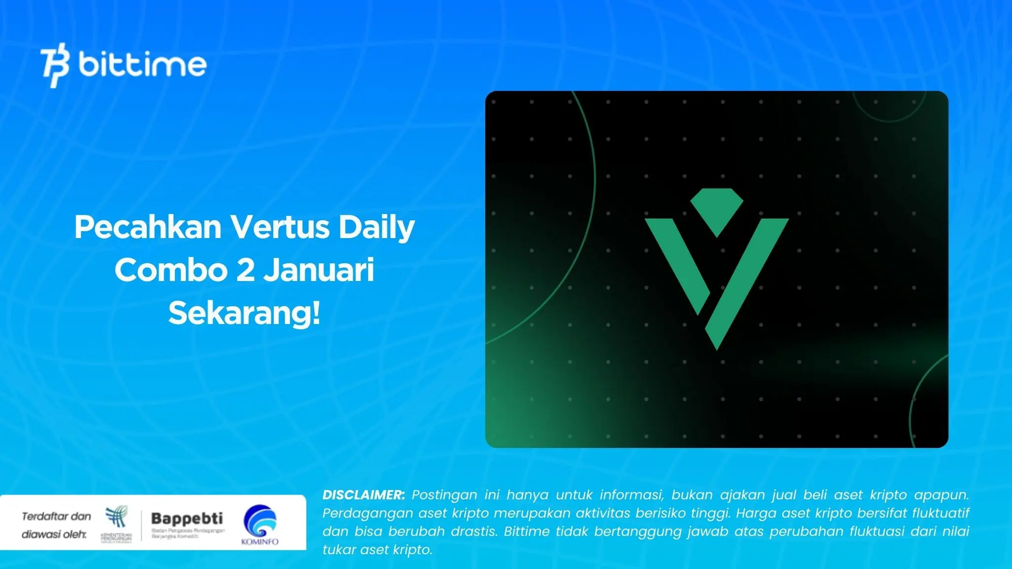 Pecahkan Vertus Daily Combo 2 Januari Sekarang!