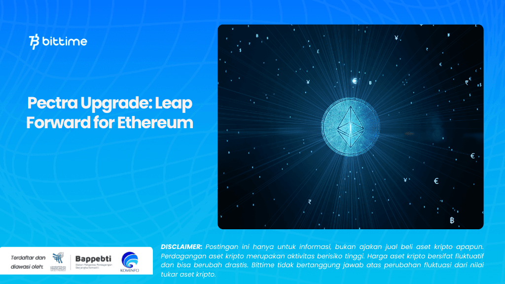 Pectra Upgrade Leap Forward for Ethereum.png