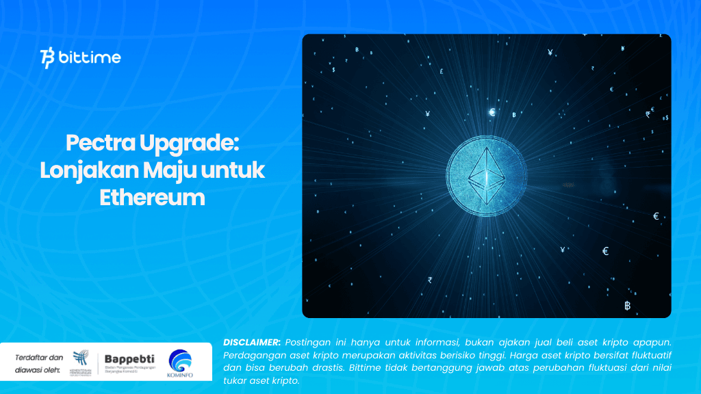 Pectra Upgrade Lonjakan Maju untuk Ethereum.png