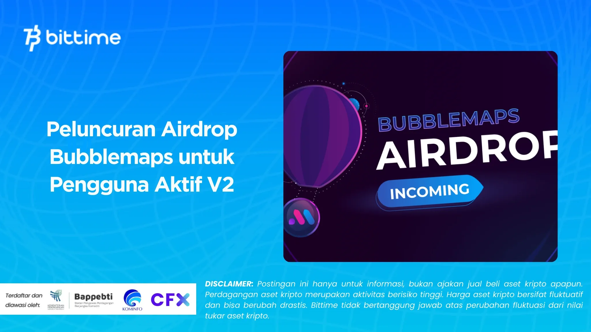 Peluncuran Airdrop Bubblemaps untuk Pengguna Aktif V2.webp