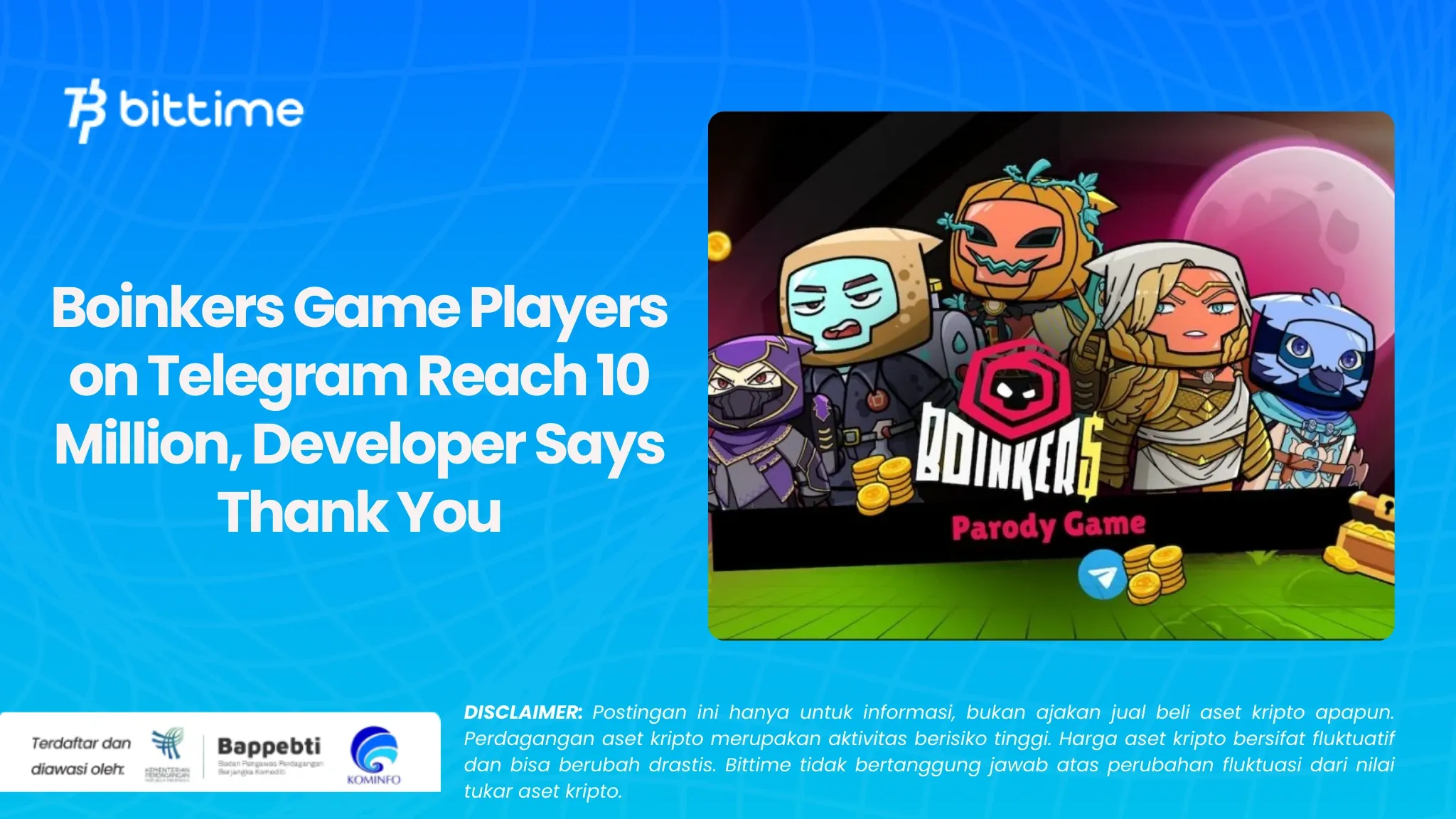 Pemain Game Boinkers di Telegram Tembus 10 Juta, Pengembang Ucapkan Terima Kasih