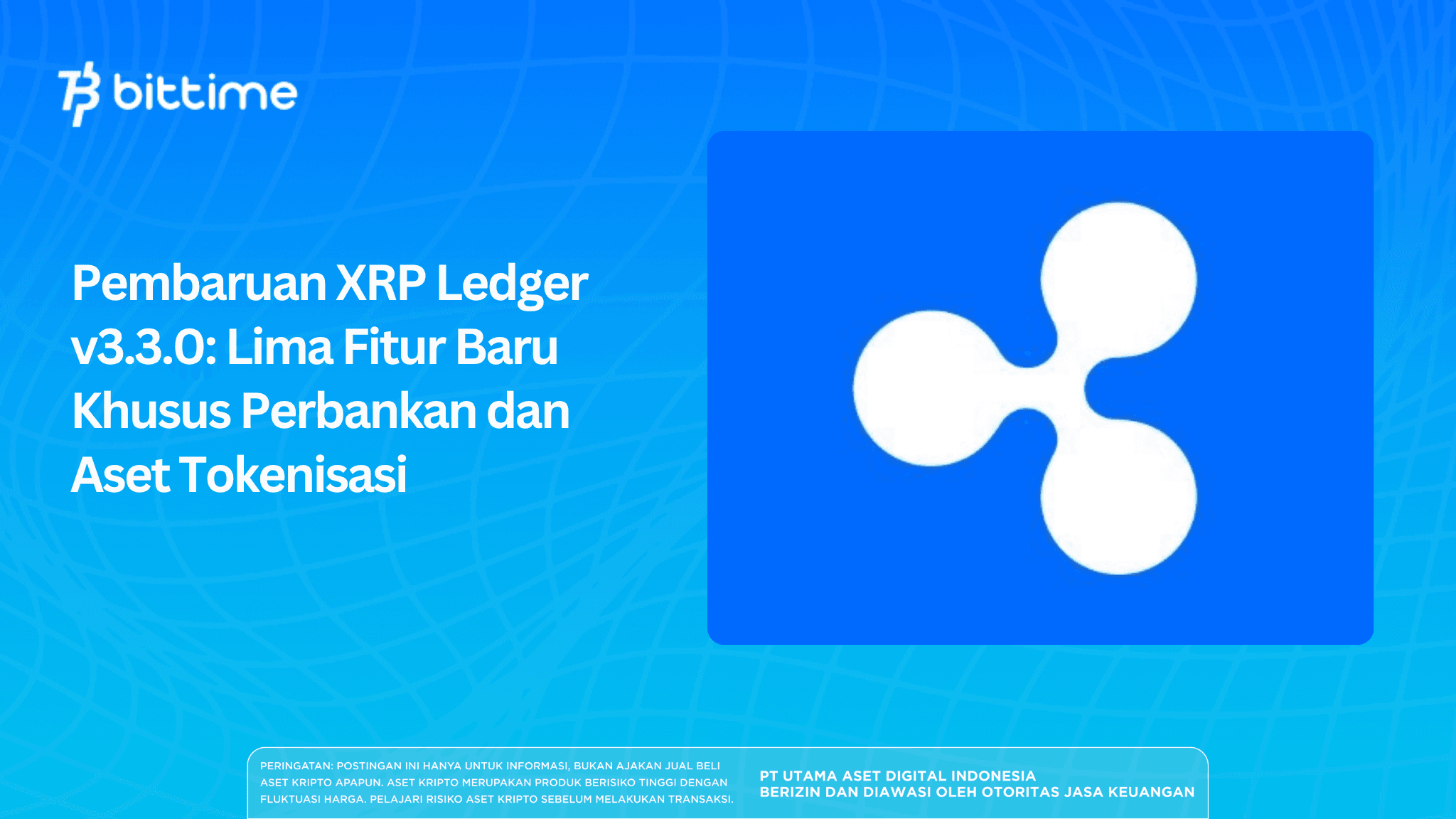 XRP Ledger v3.3.0 Update: Five New Features Tailored for Banking and Tokenized Assets