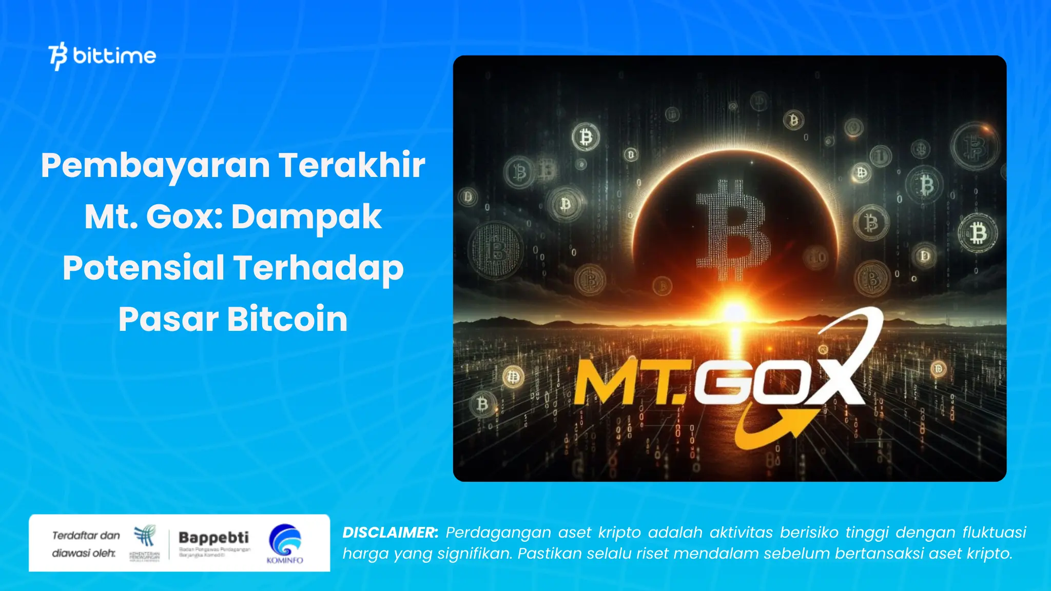 Pembayaran Terakhir Mt. Gox - Bittime