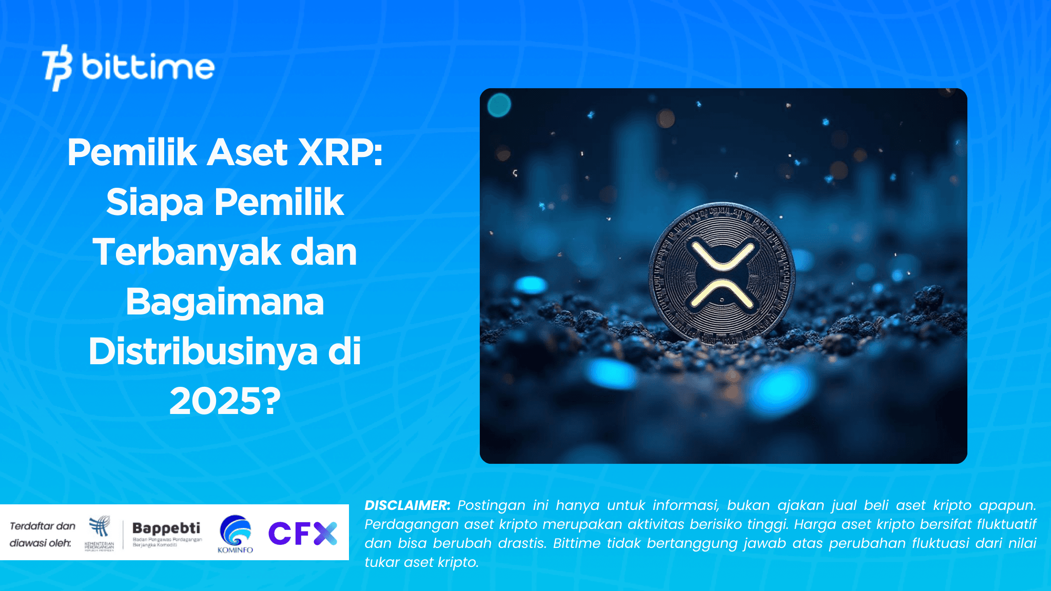 Pemilik Aset XRP: Siapa Pemilik Terbanyak dan Bagaimana Distribusinya di 2025?
