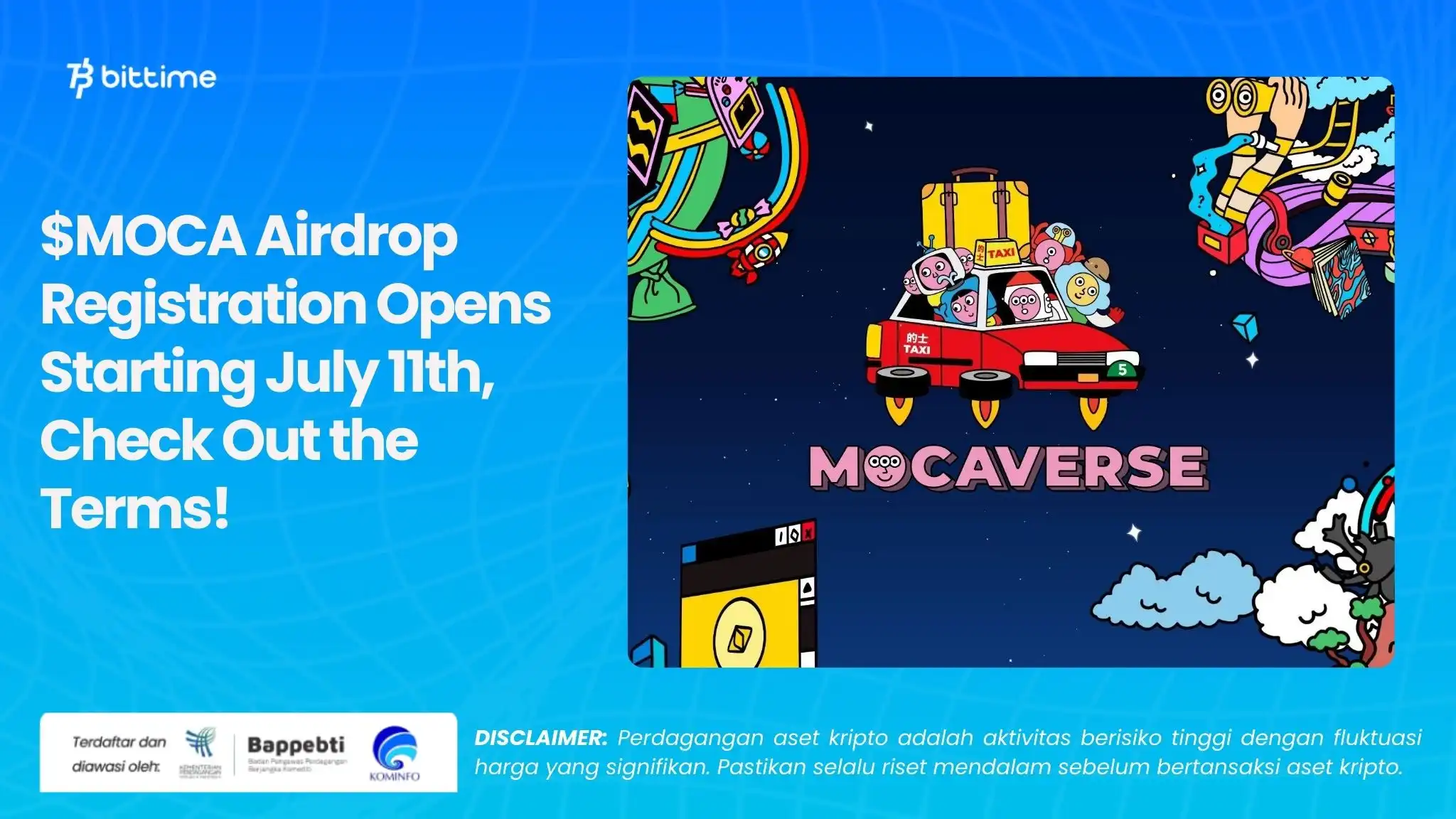 $MOCA Airdrop Registration Opens Starting July 11th, Check Out the Terms!