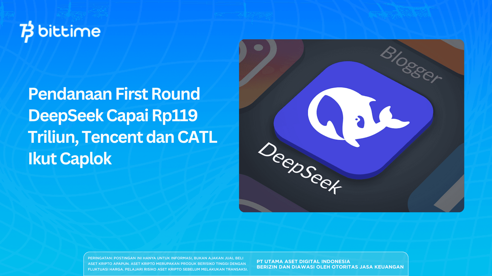 DeepSeek's First Round Funding Reaches Rp119 Trillion, with Tencent and CATL Also Participating