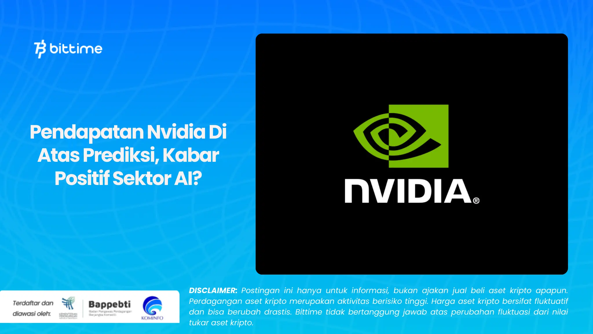 Pendapatan Nvidia Di Atas Prediksi, Kabar Positif Sektor AI?