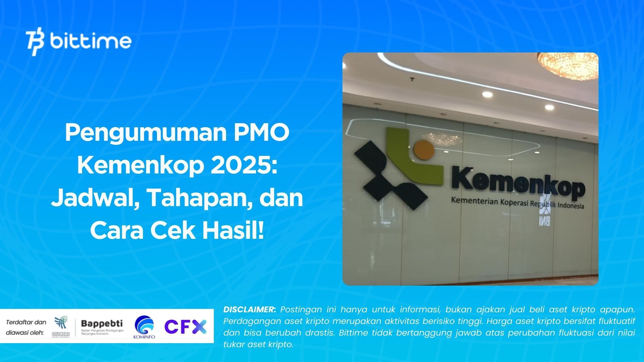 Pengumuman PMO Kemenkop 2025: Jadwal, Tahapan, dan Cara Cek Hasil!