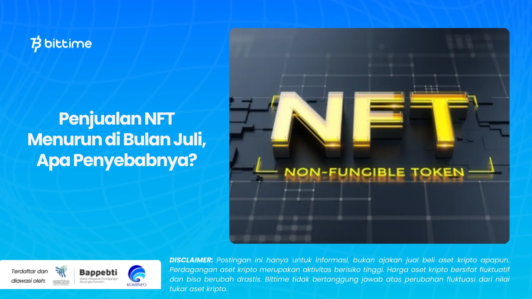 Penjualan NFT Menurun di Bulan Juli