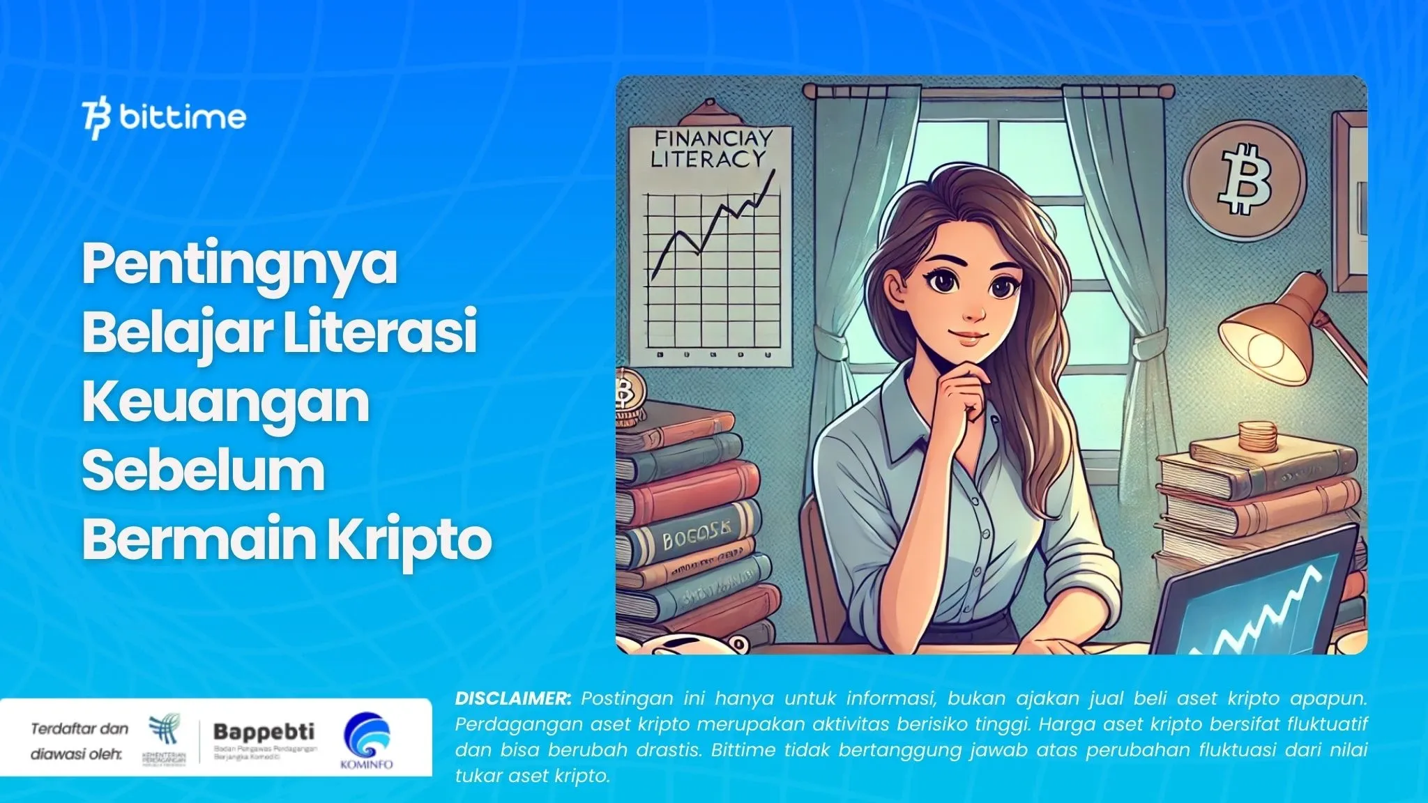 Pentingnya Belajar Literasi Keuangan Sebelum Bermain Kripto