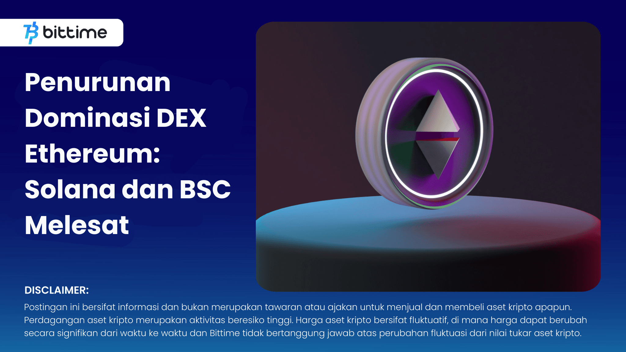 Penurunan Dominasi DEX Ethereum - Bittime