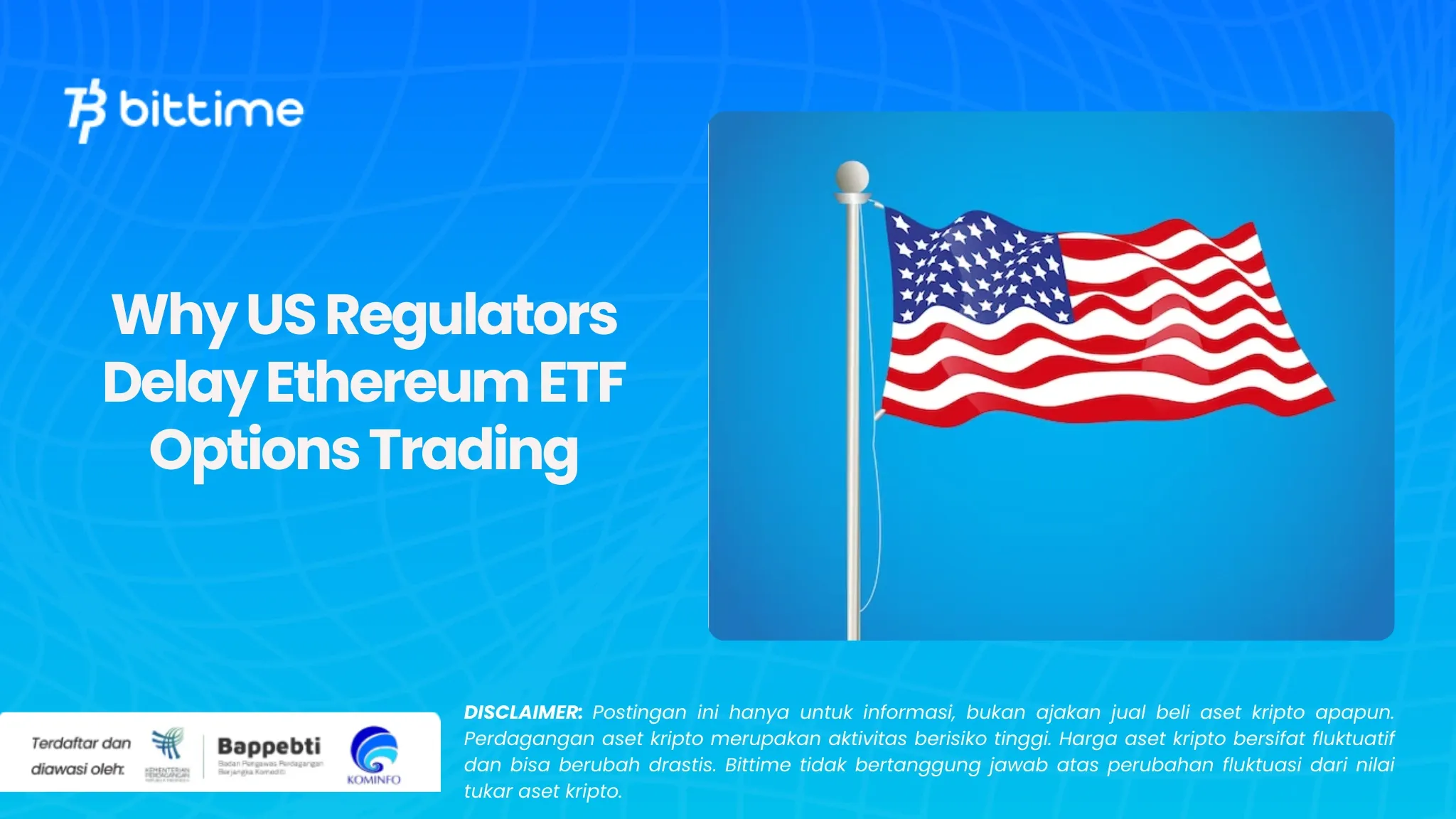 Penyebab Regulator AS Tunda Perdagangan Opsi ETF Ethereum