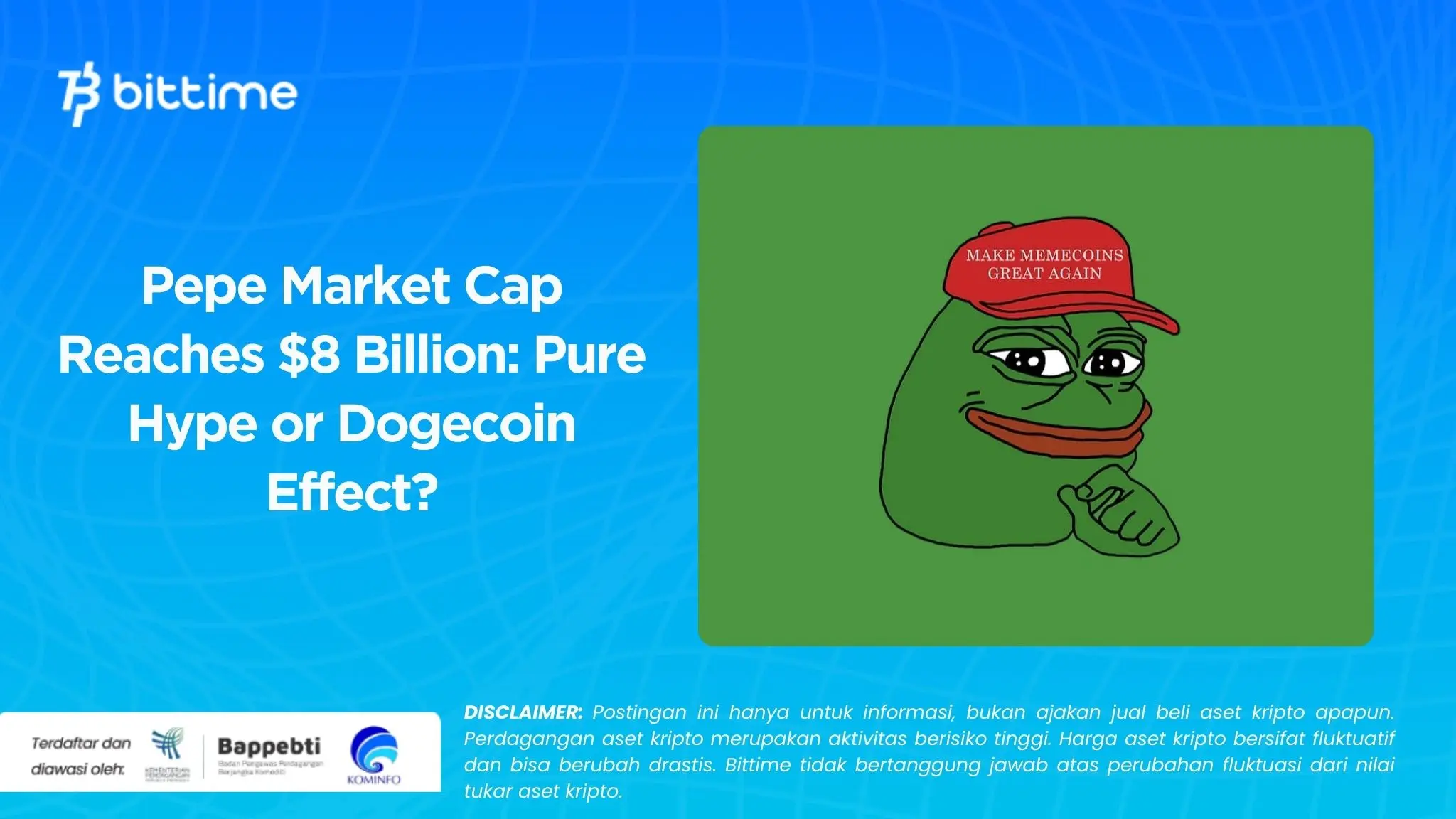 Pepe Market Cap Reaches $8 Billion Pure Hype or Dogecoin Effect.