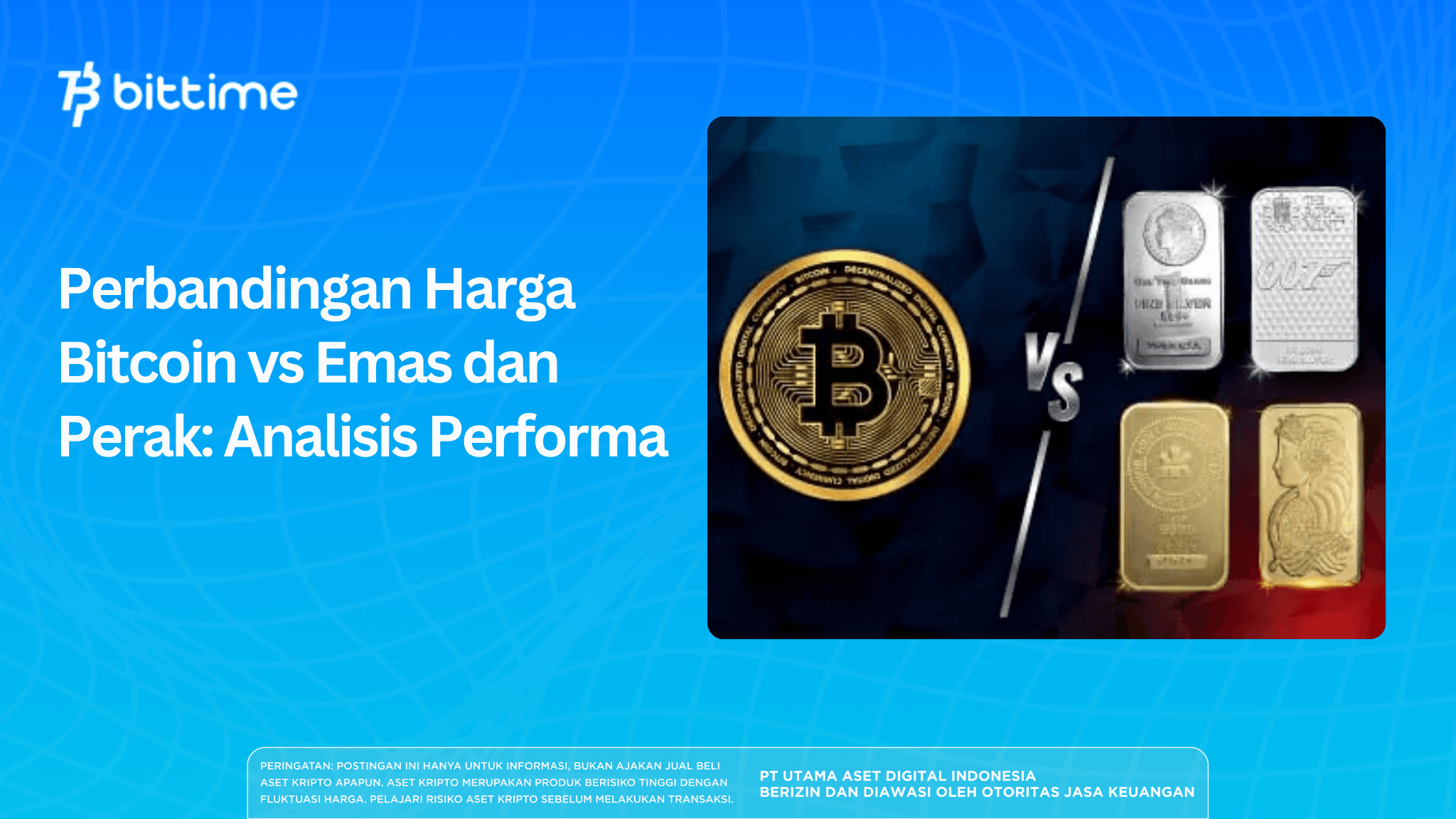 Comparison Bitcoin Price vs Gold and Silver: Performance Analysis