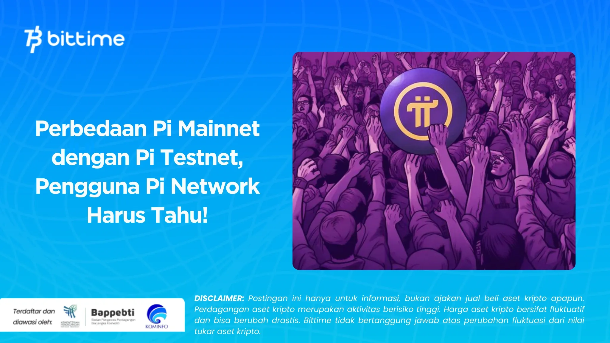 Perbedaan Pi Mainnet dengan Pi Testnet, Pengguna Pi Network Harus Tahu!
