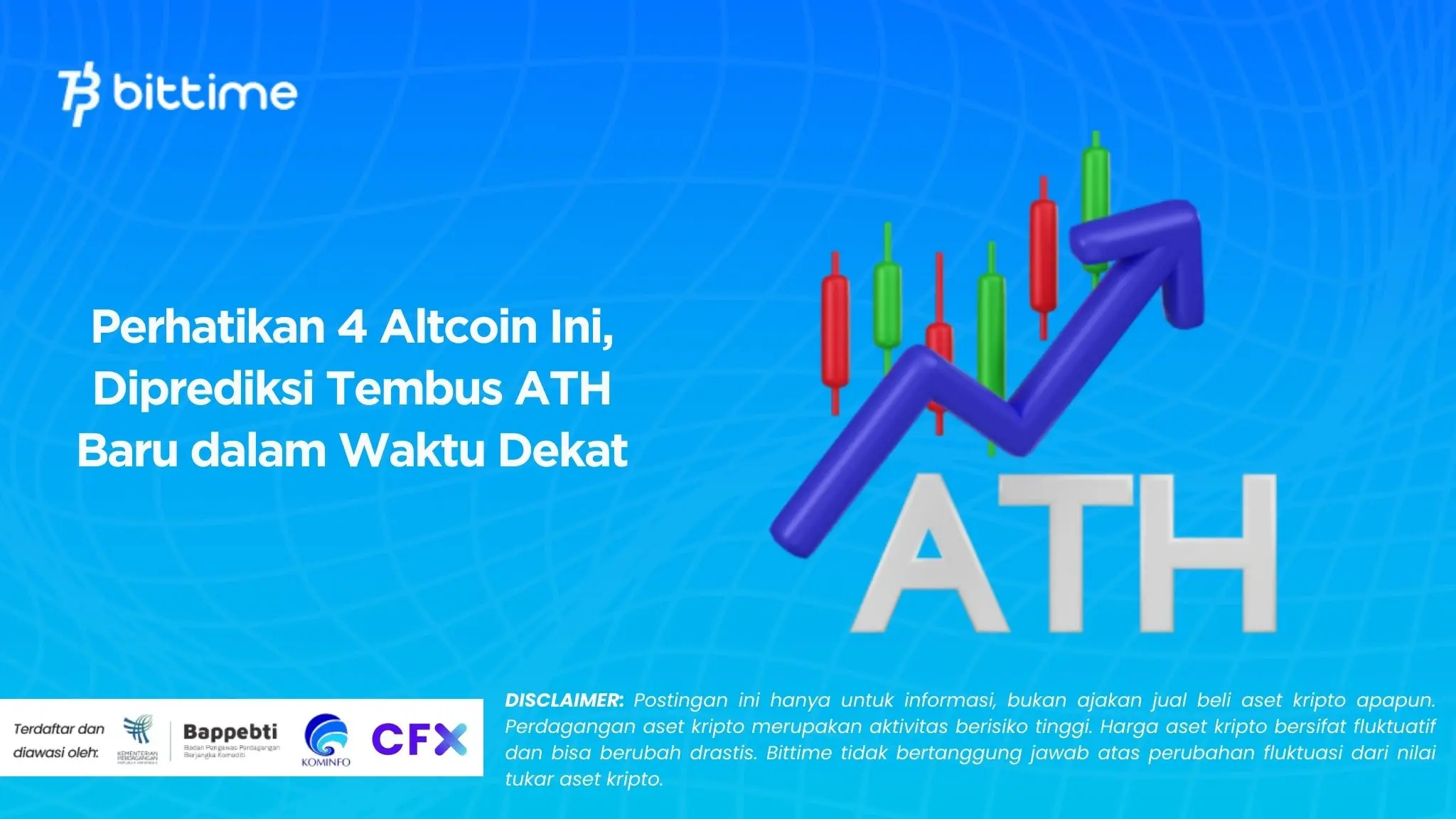Perhatikan 4 Altcoin Ini, Diprediksi Tembus ATH Baru dalam Waktu Dekat