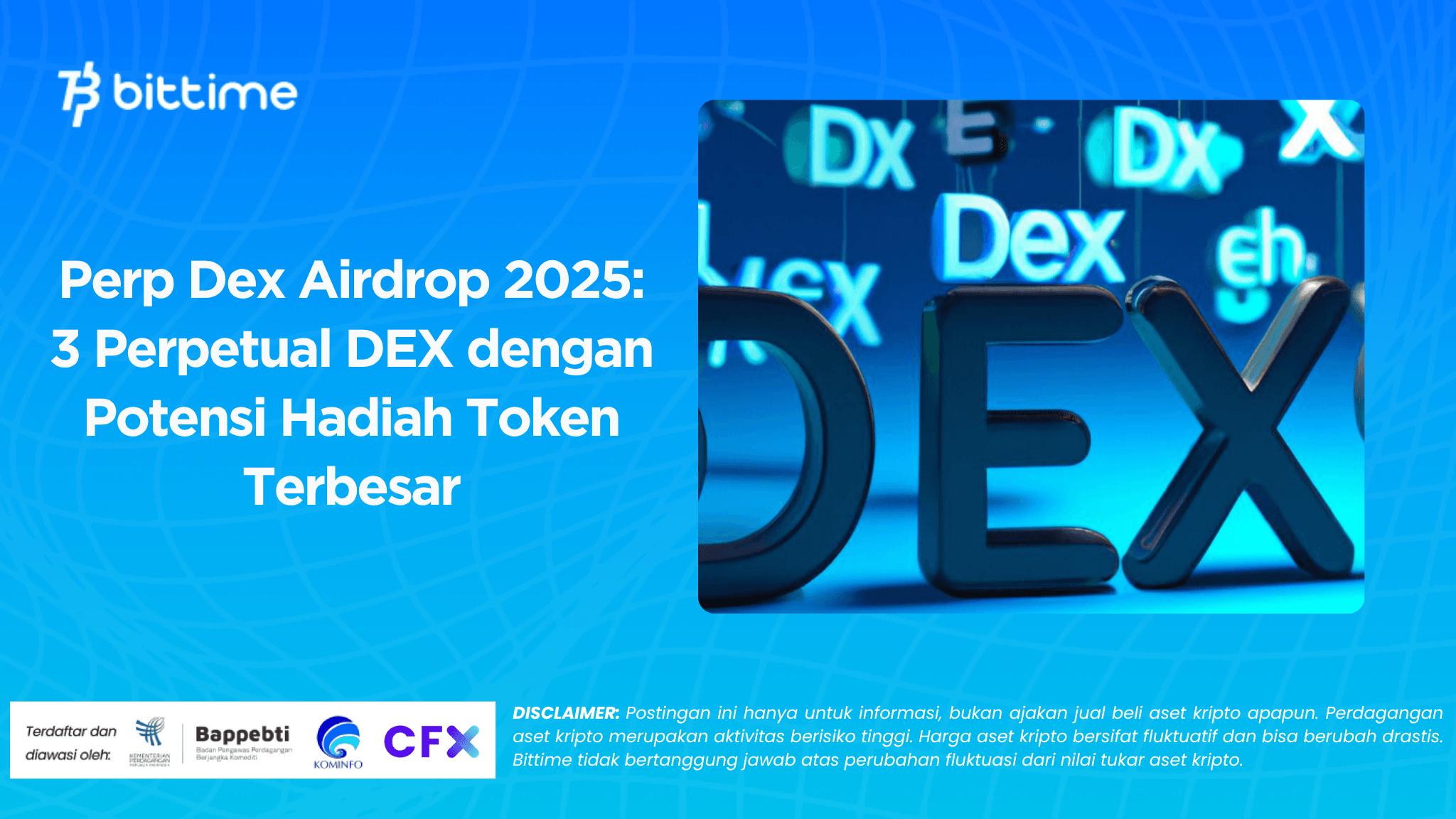 Perpetual Dex Airdrop 2025: 3 Perpetual DEXs with the Biggest Token Reward Potential